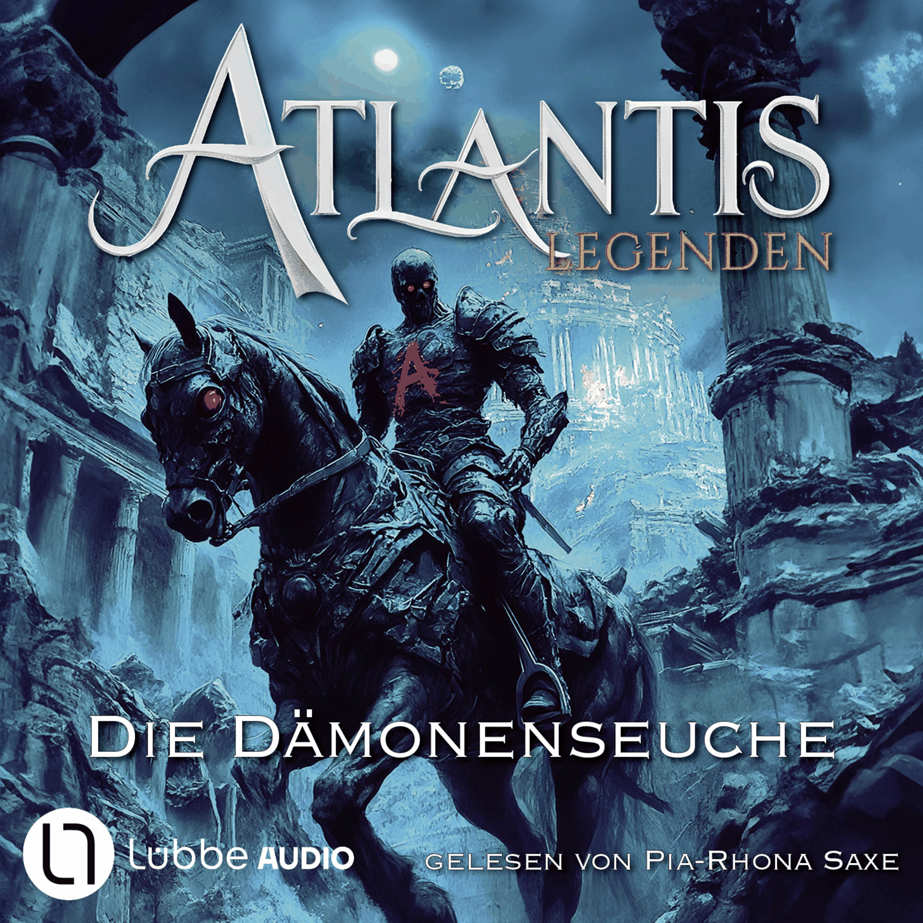 Die Dämonenseuche - Atlantis-Legenden, Teil 5