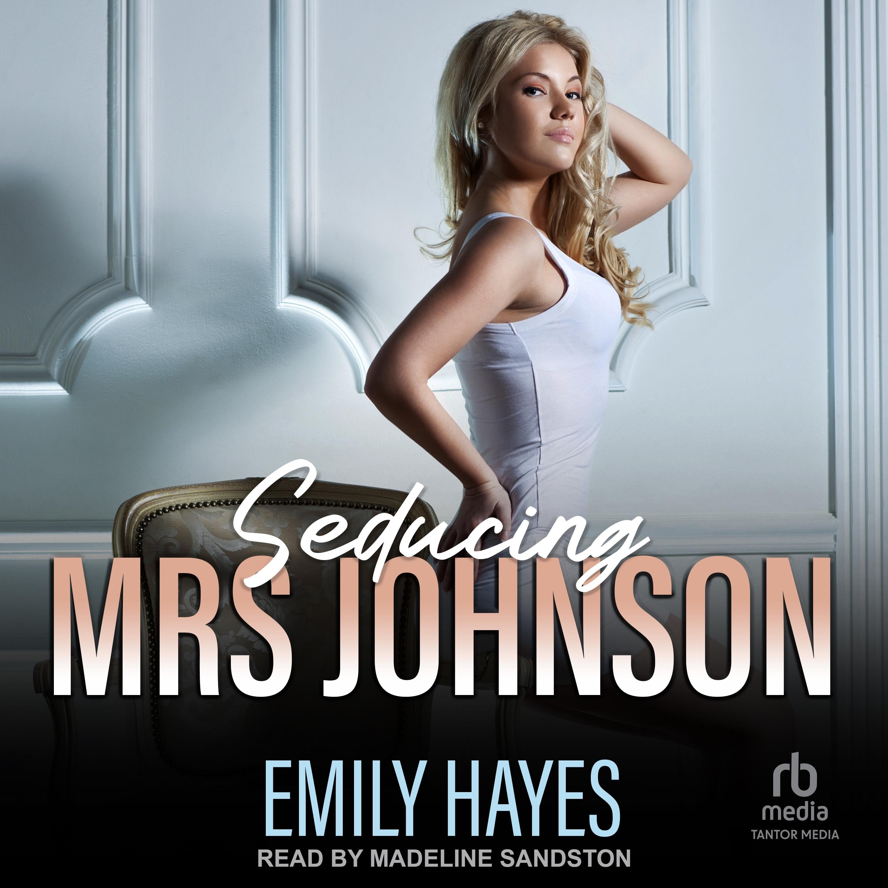 Seducing Mrs. Johnson