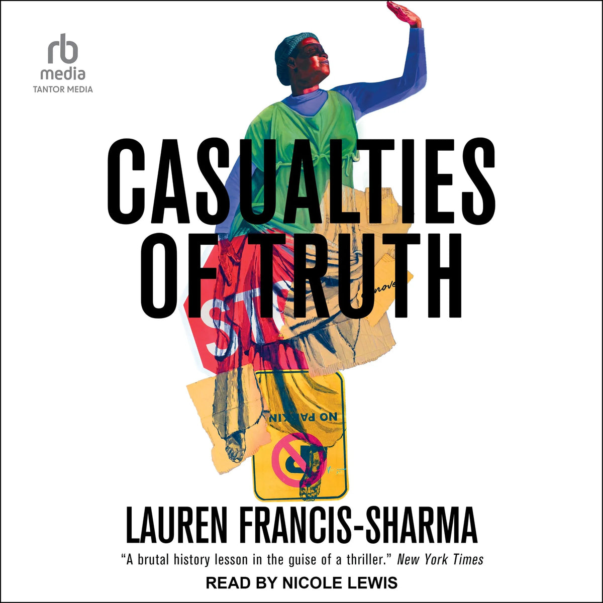 Casualties of Truth