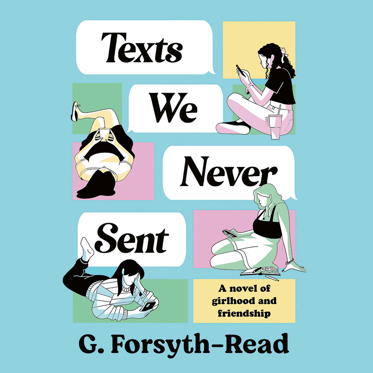 Texts We Never Sent