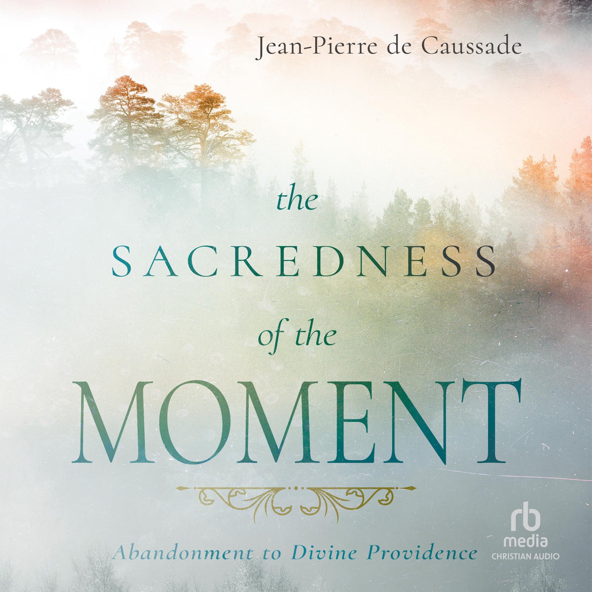 The Sacredness of the Moment
