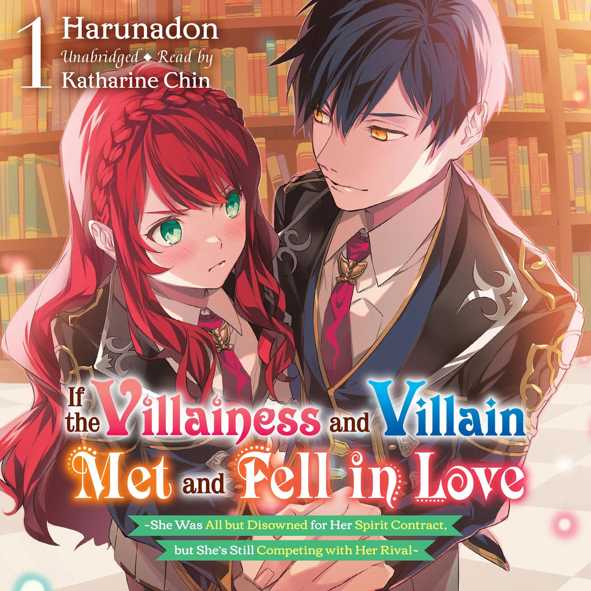 If the Villainess and Villain Met and Fell in Love, Vol. 1