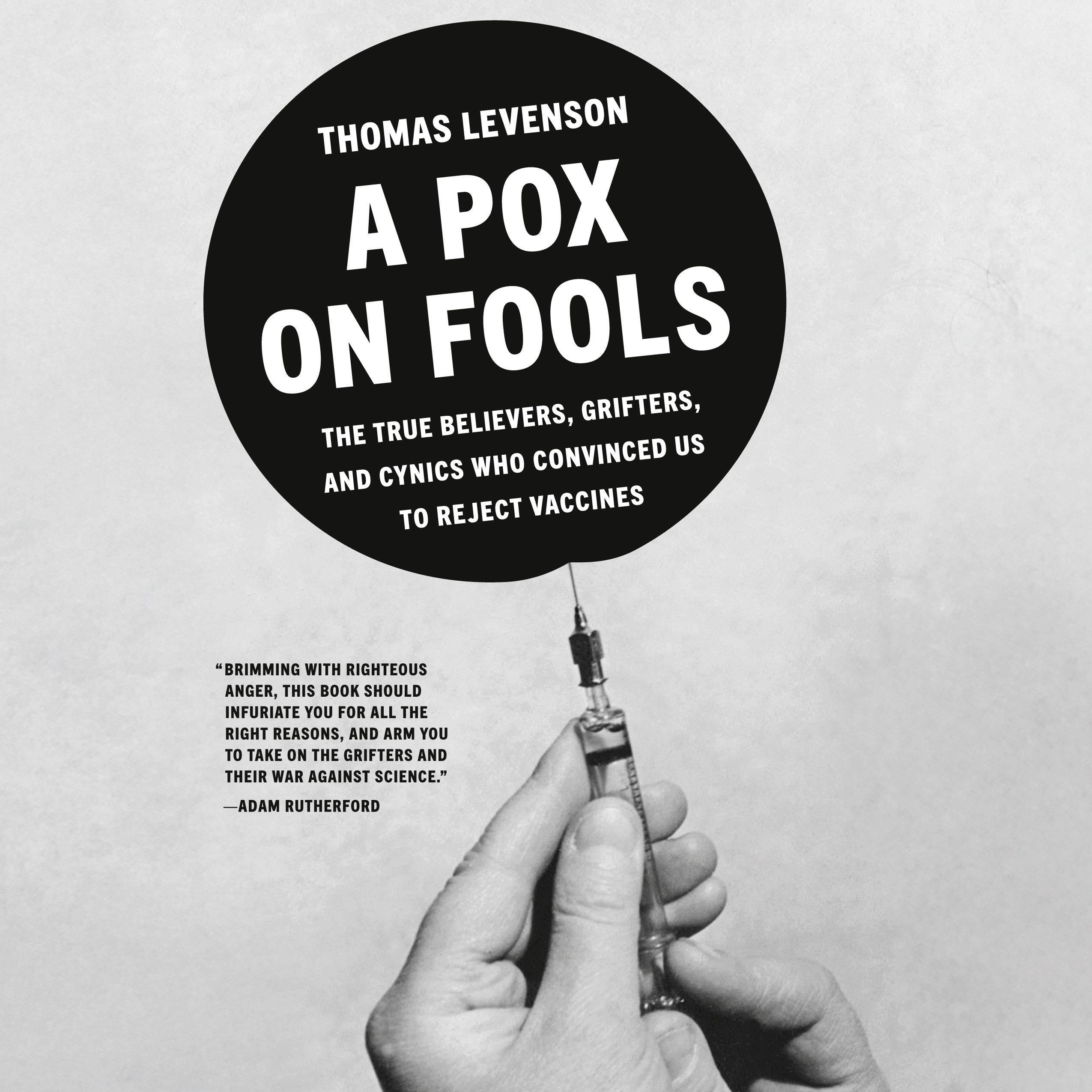 A Pox on Fools
