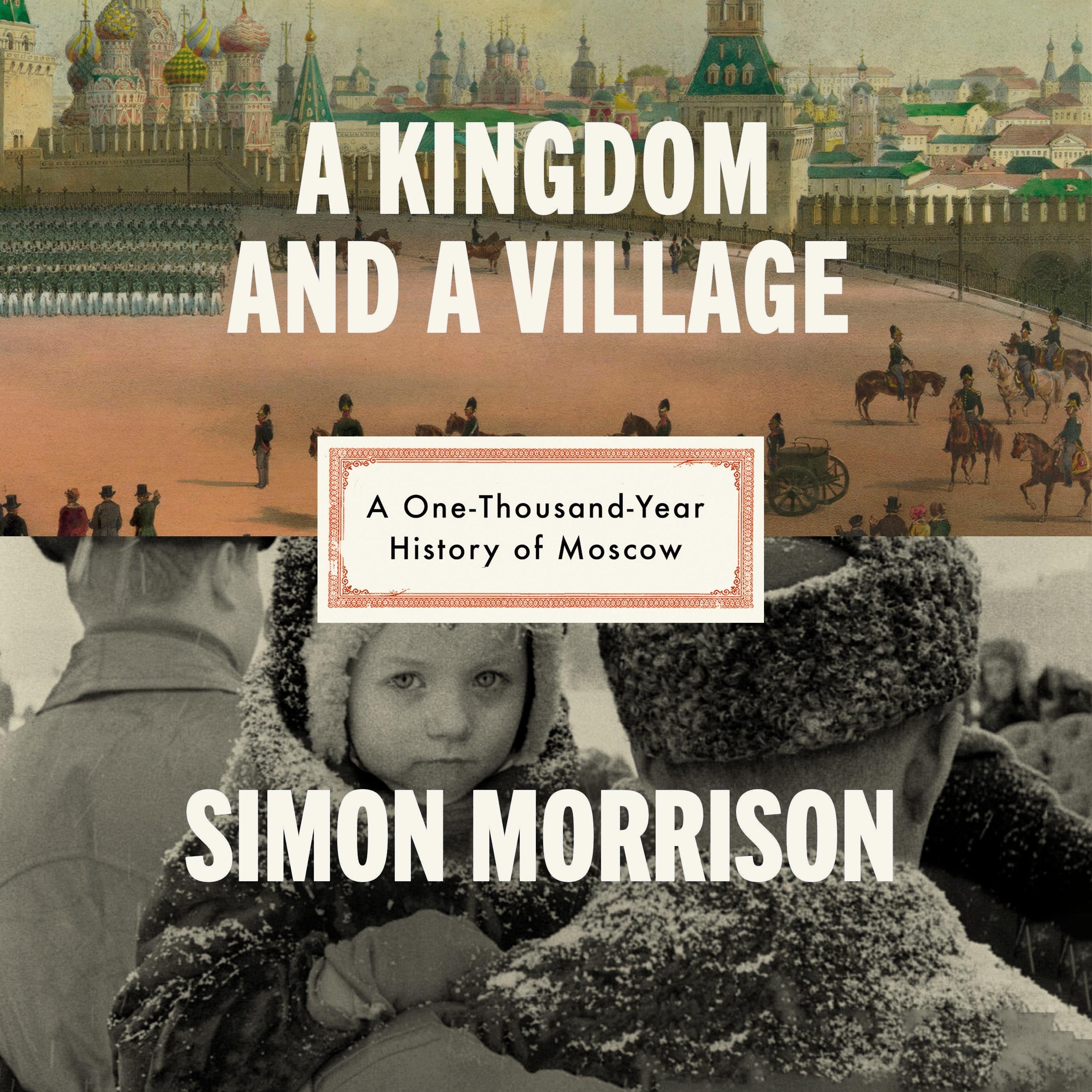 A Kingdom and a Village