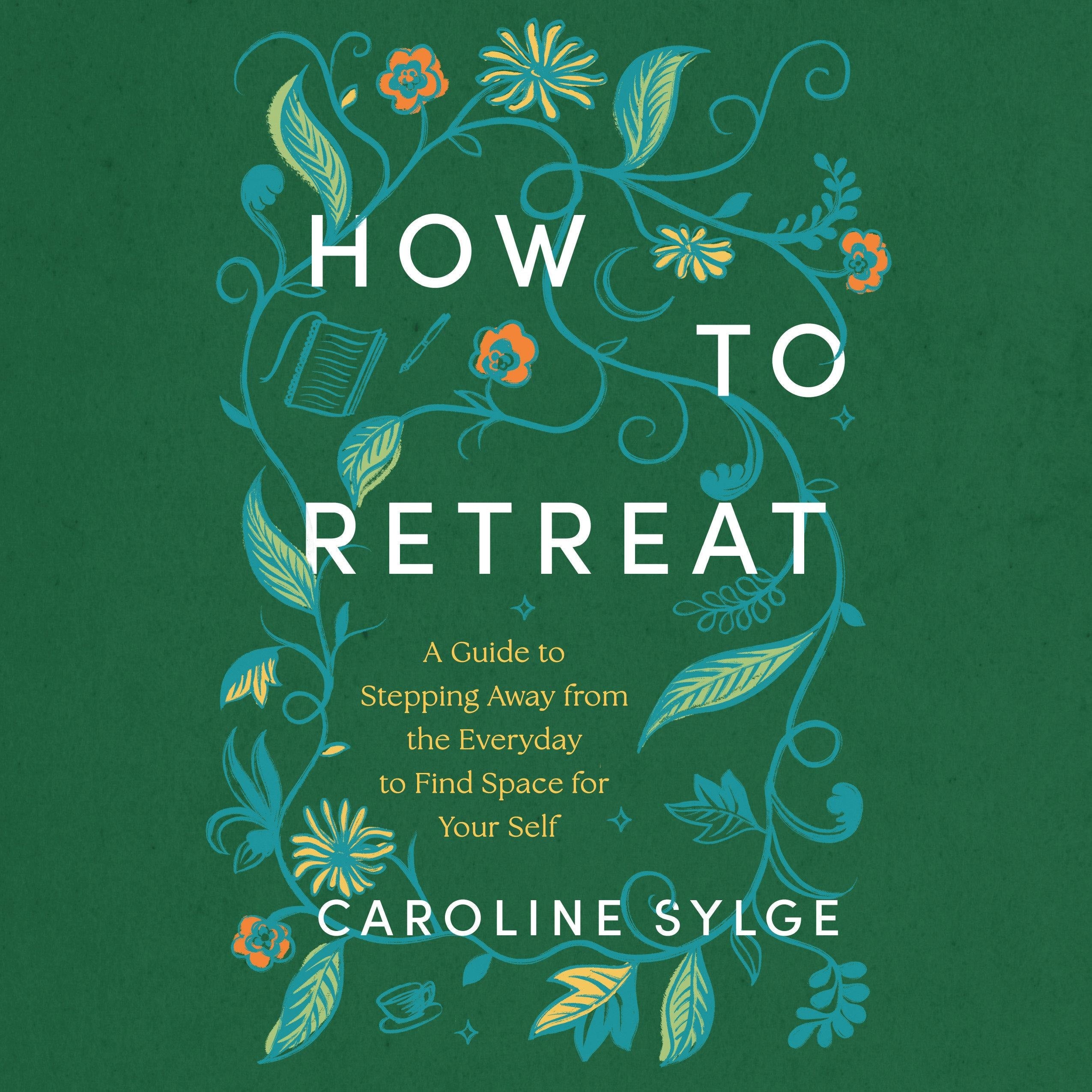 How to Retreat