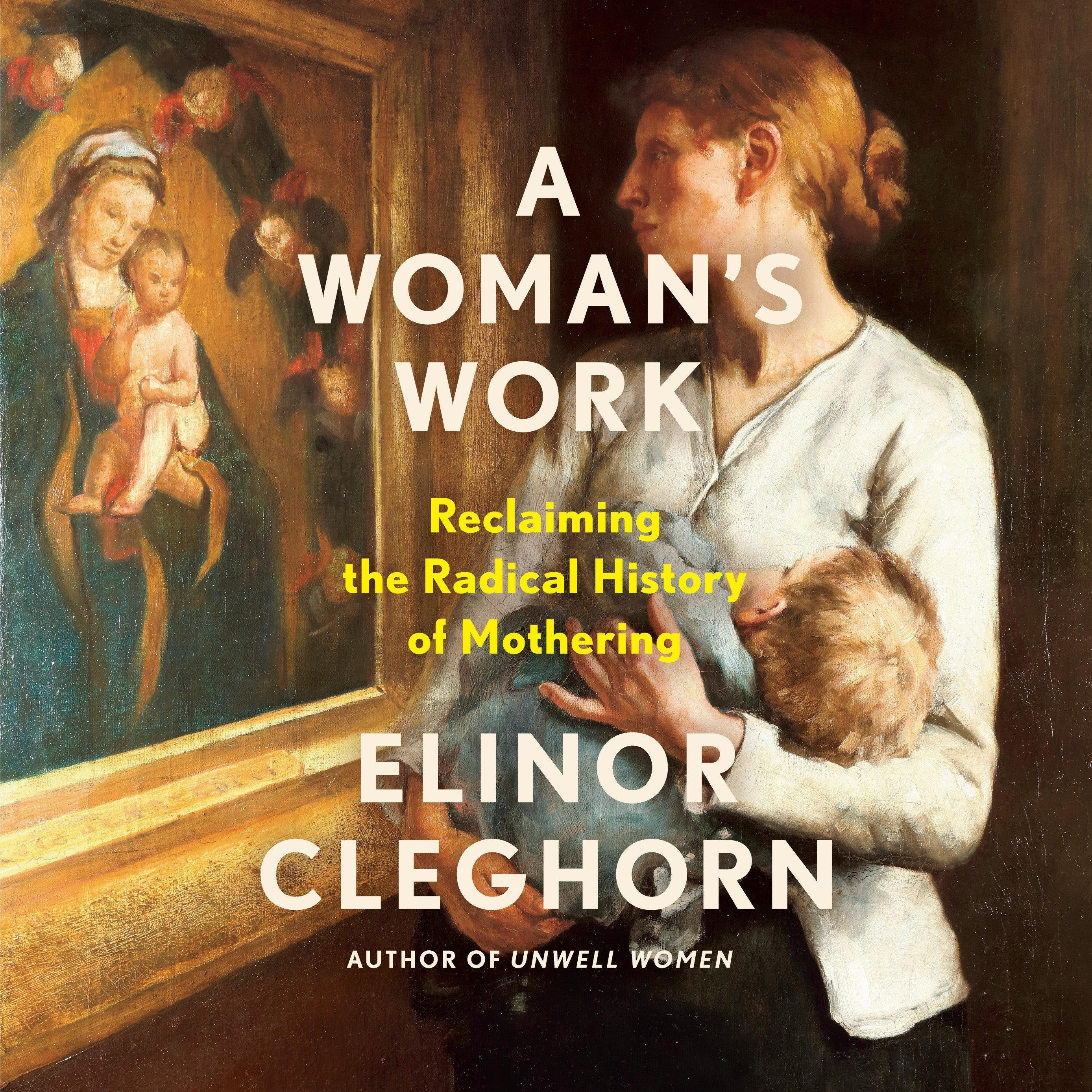 A Woman's Work