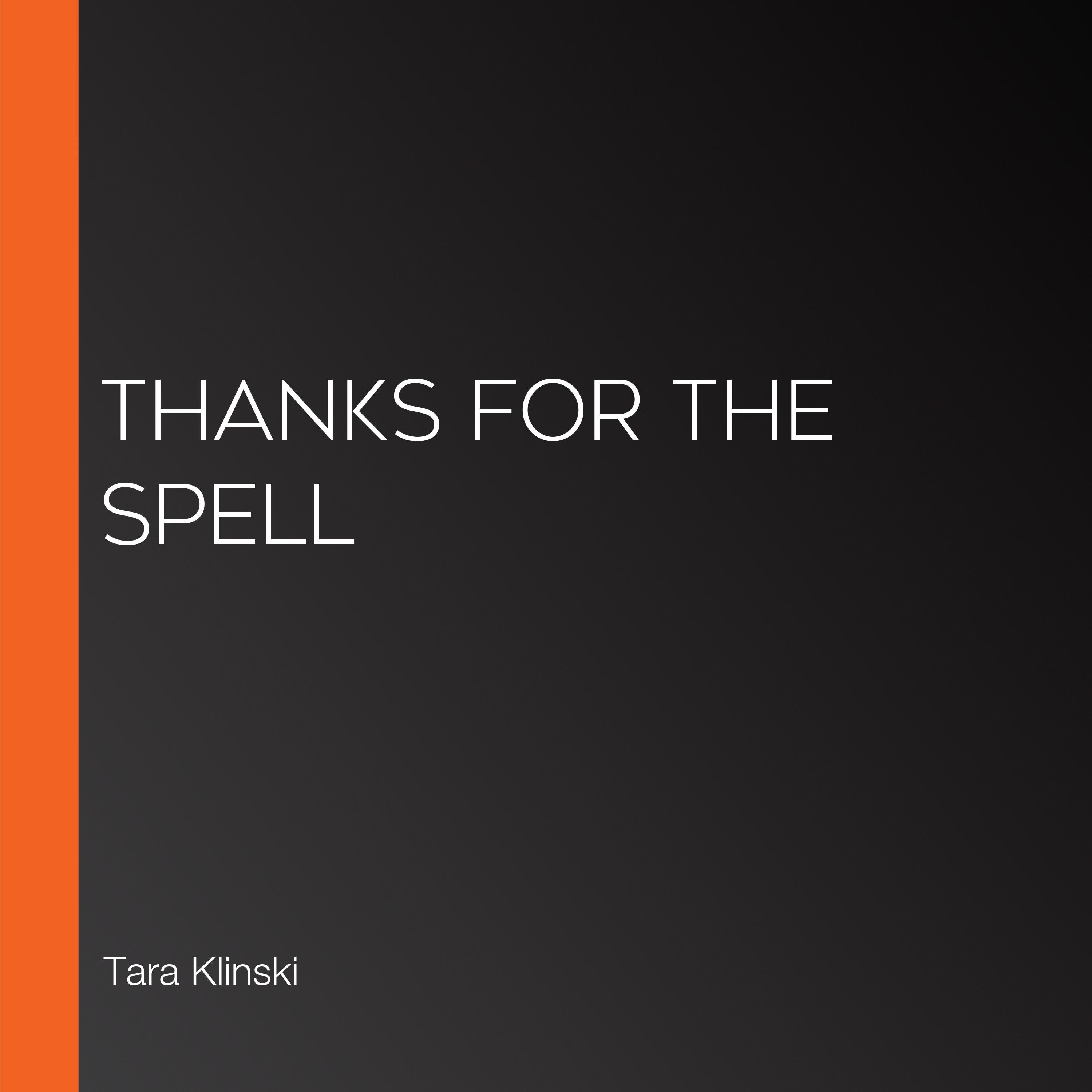 Thanks for the Spell