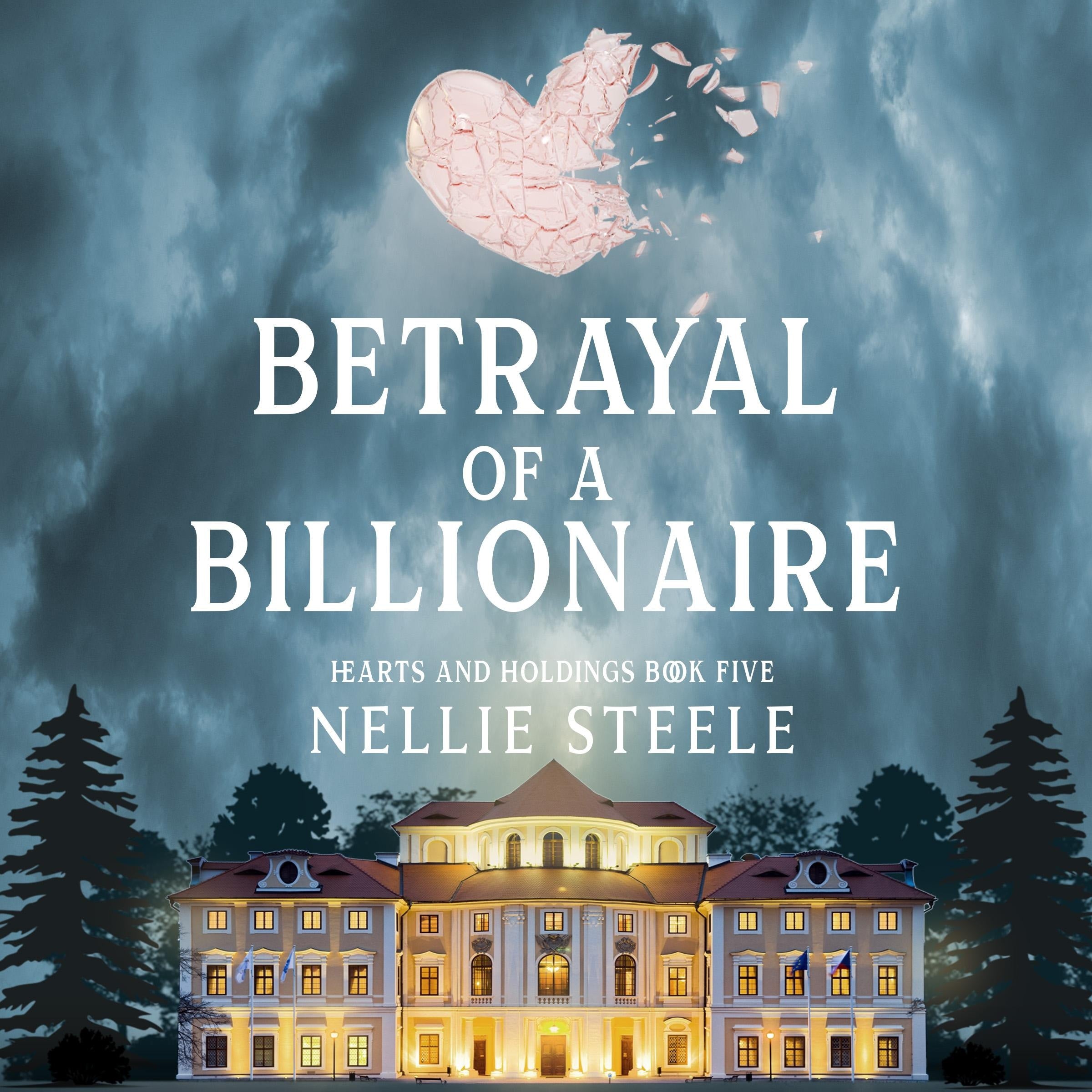 Betrayal of a Billionaire