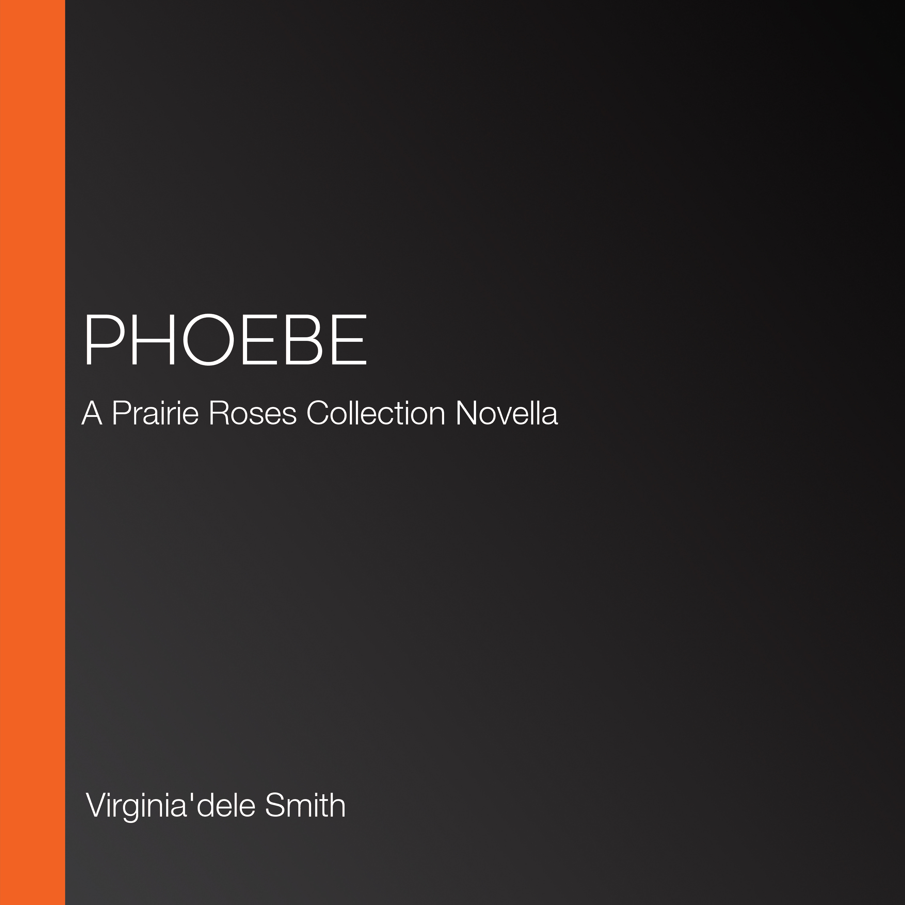 Phoebe