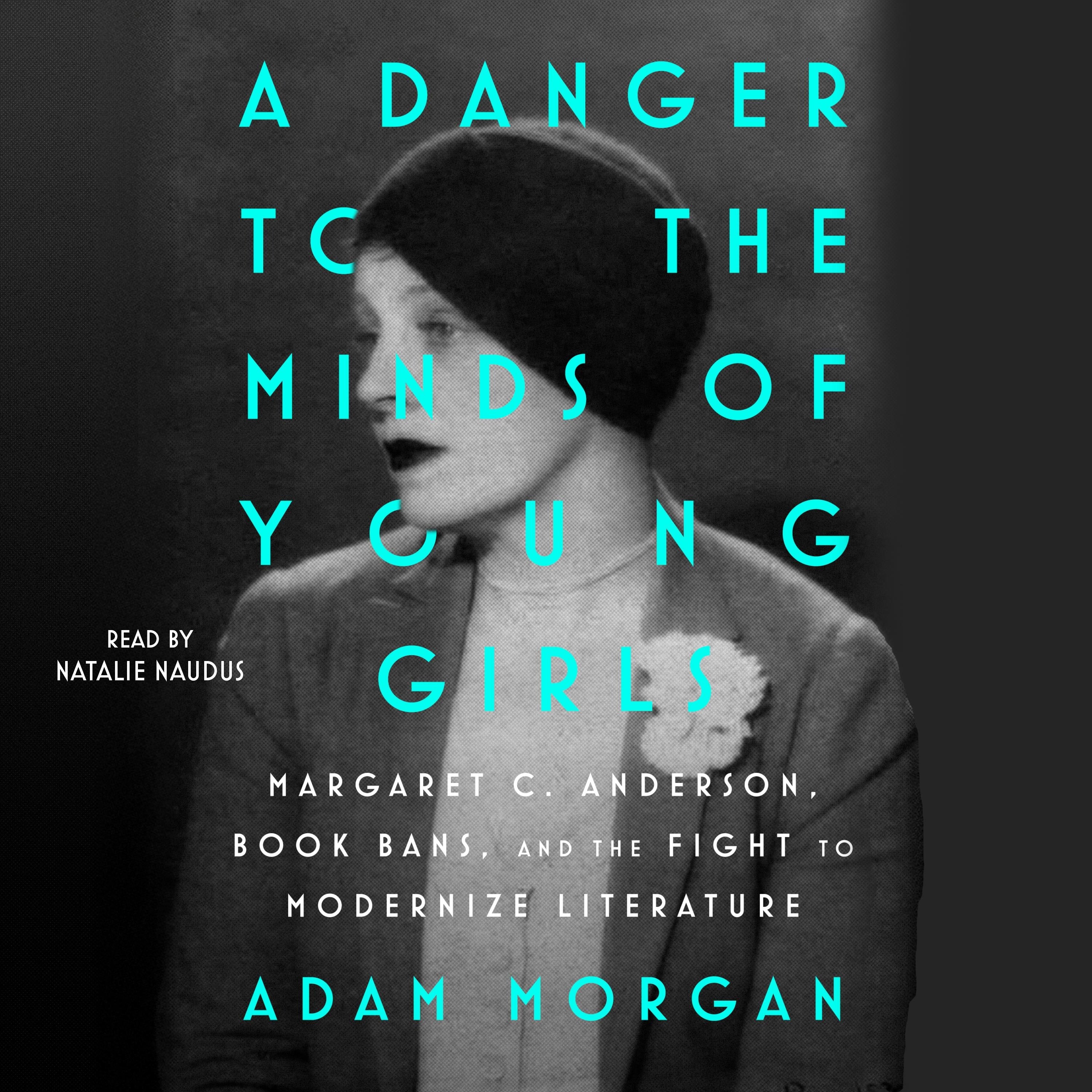A Danger to the Minds of Young Girls