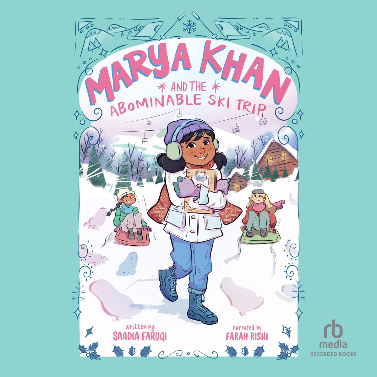 Marya Khan and the Abominable Ski Trip