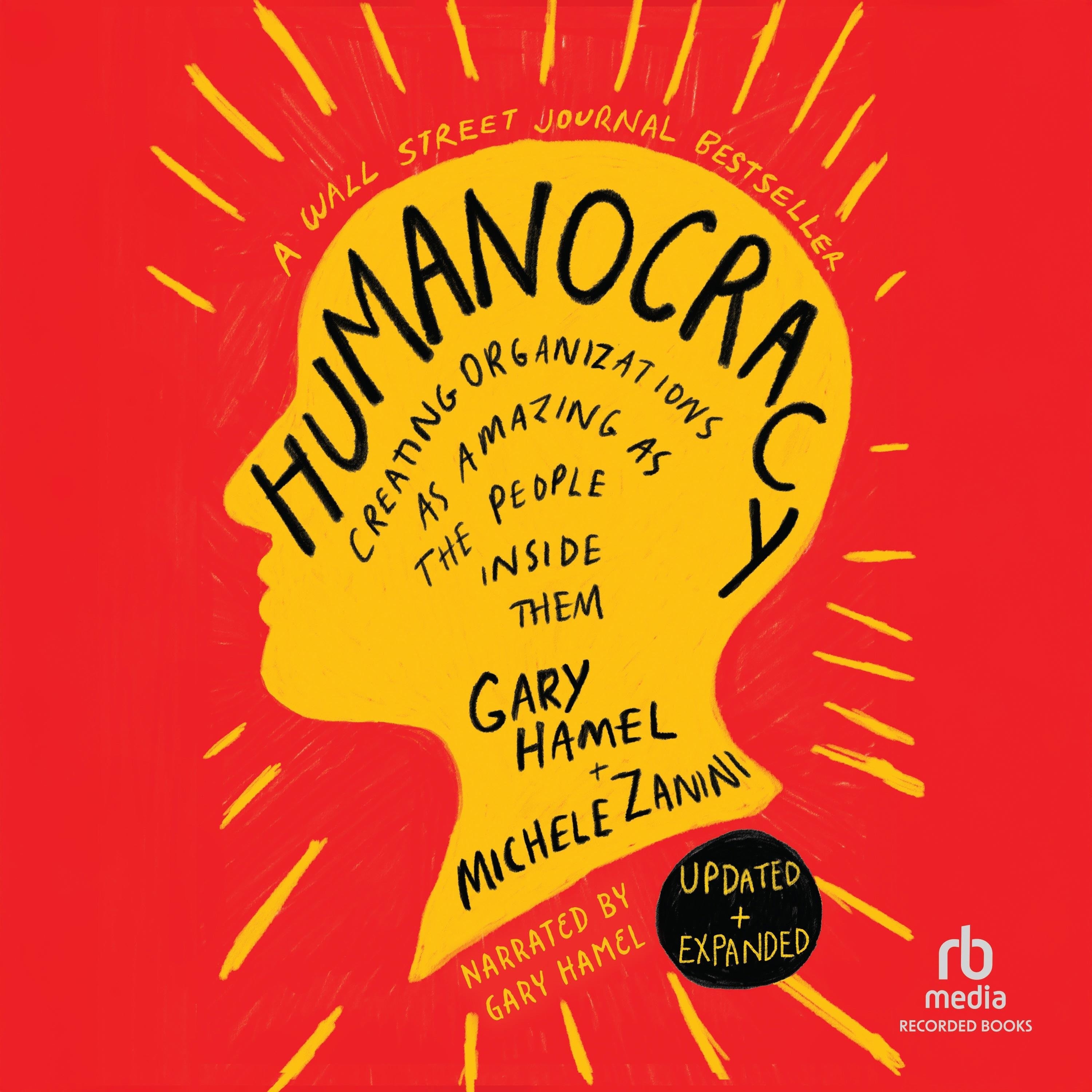 Humanocracy, Updated & Expanded