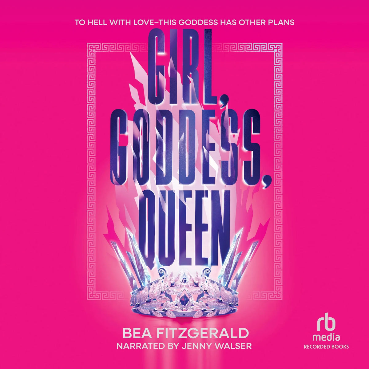 Girl, Goddess, Queen
