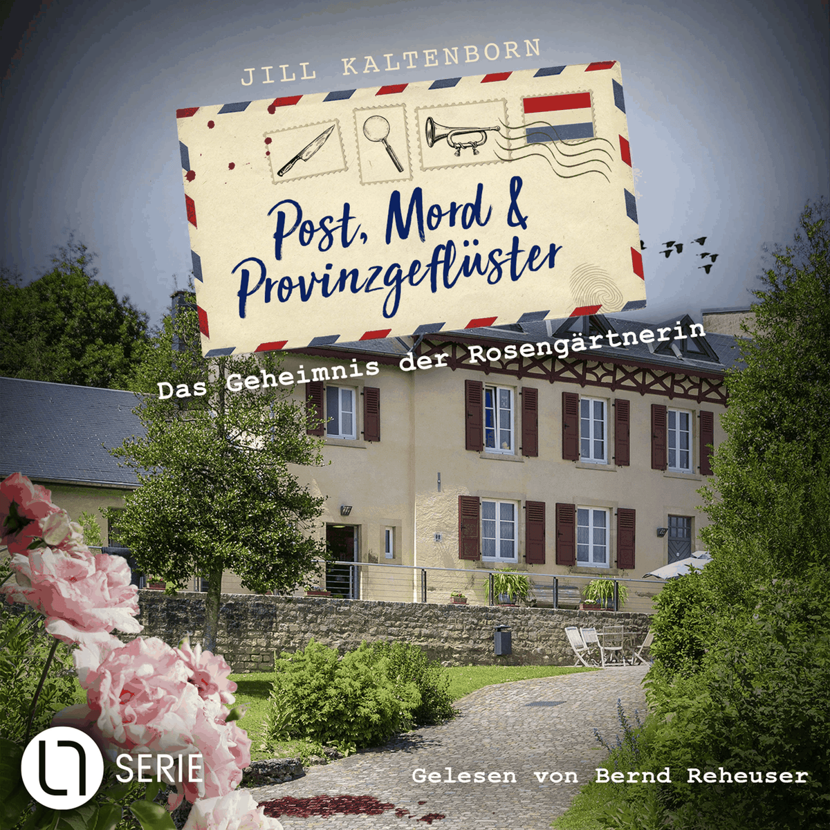 Das Geheimnis der Rosengärtnerin - Post, Mord und Provinzgeflüster, Folge 2