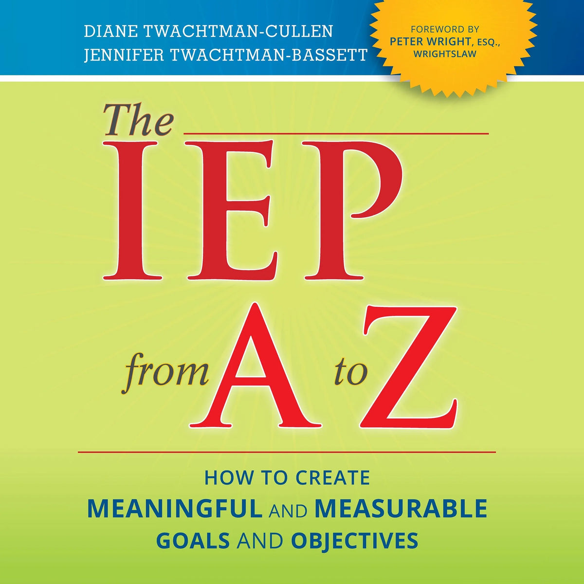 The IEP from A to Z