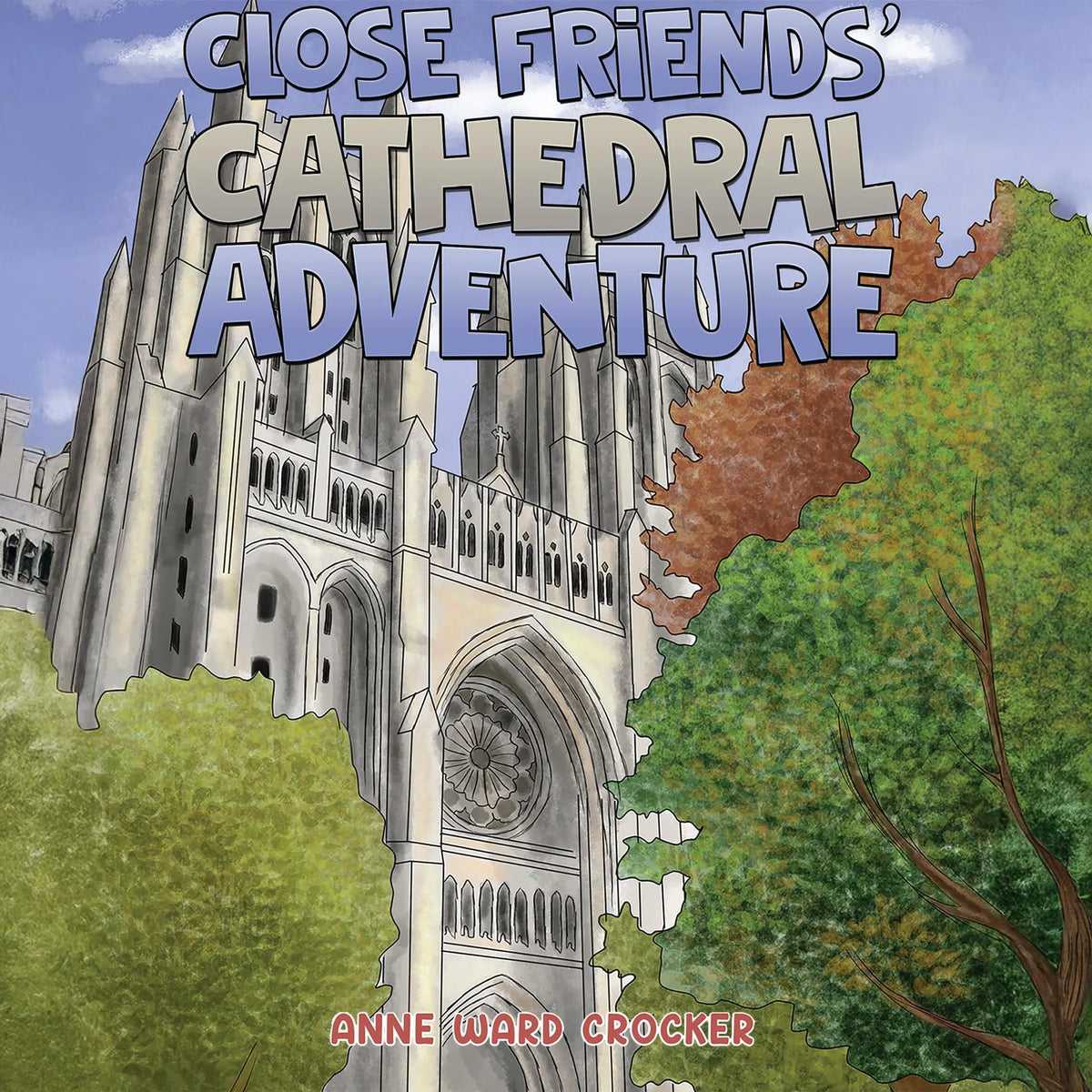 Close Friends’ Cathedral Adventure