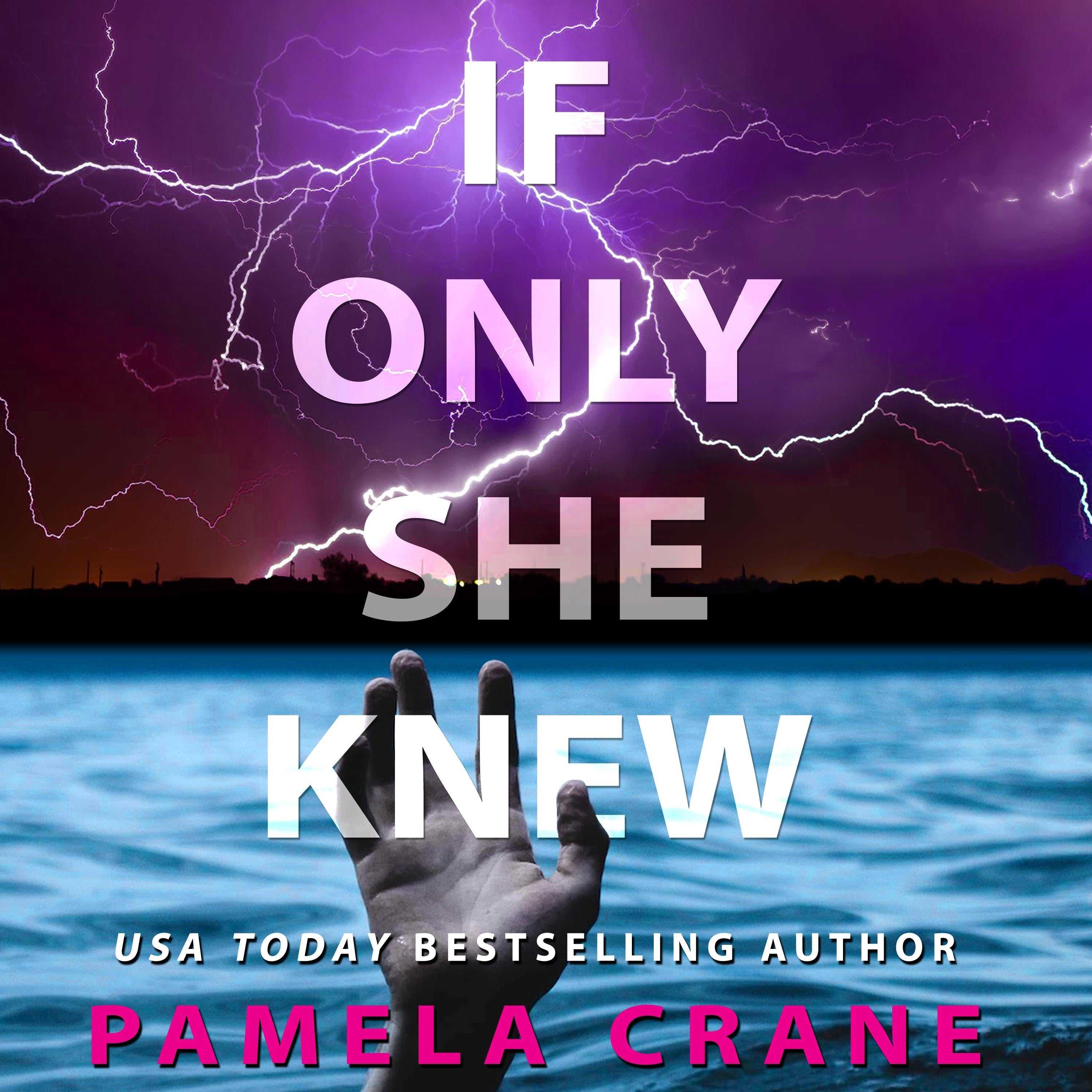 If Only She Knew