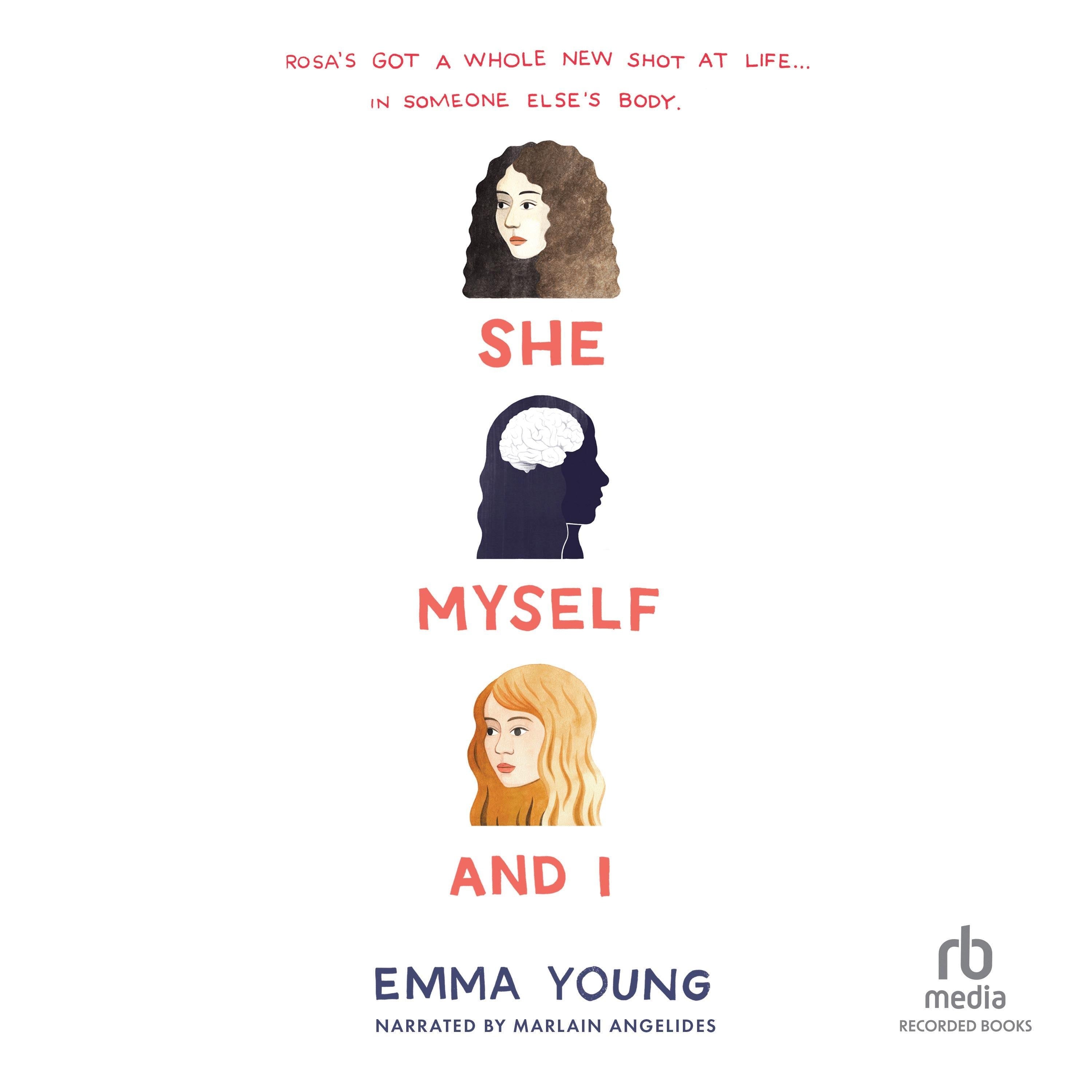 She, Myself, and I