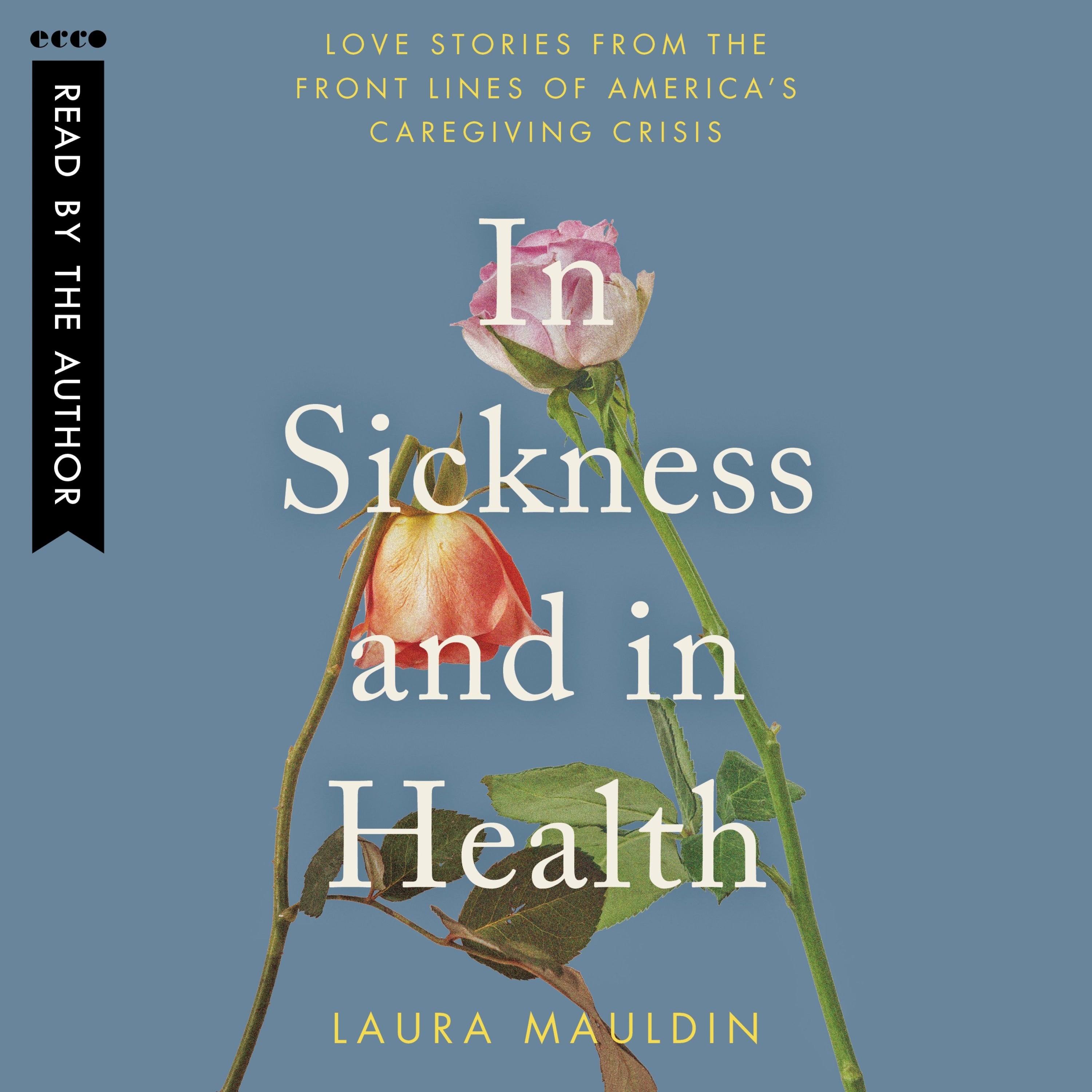 In Sickness and in Health