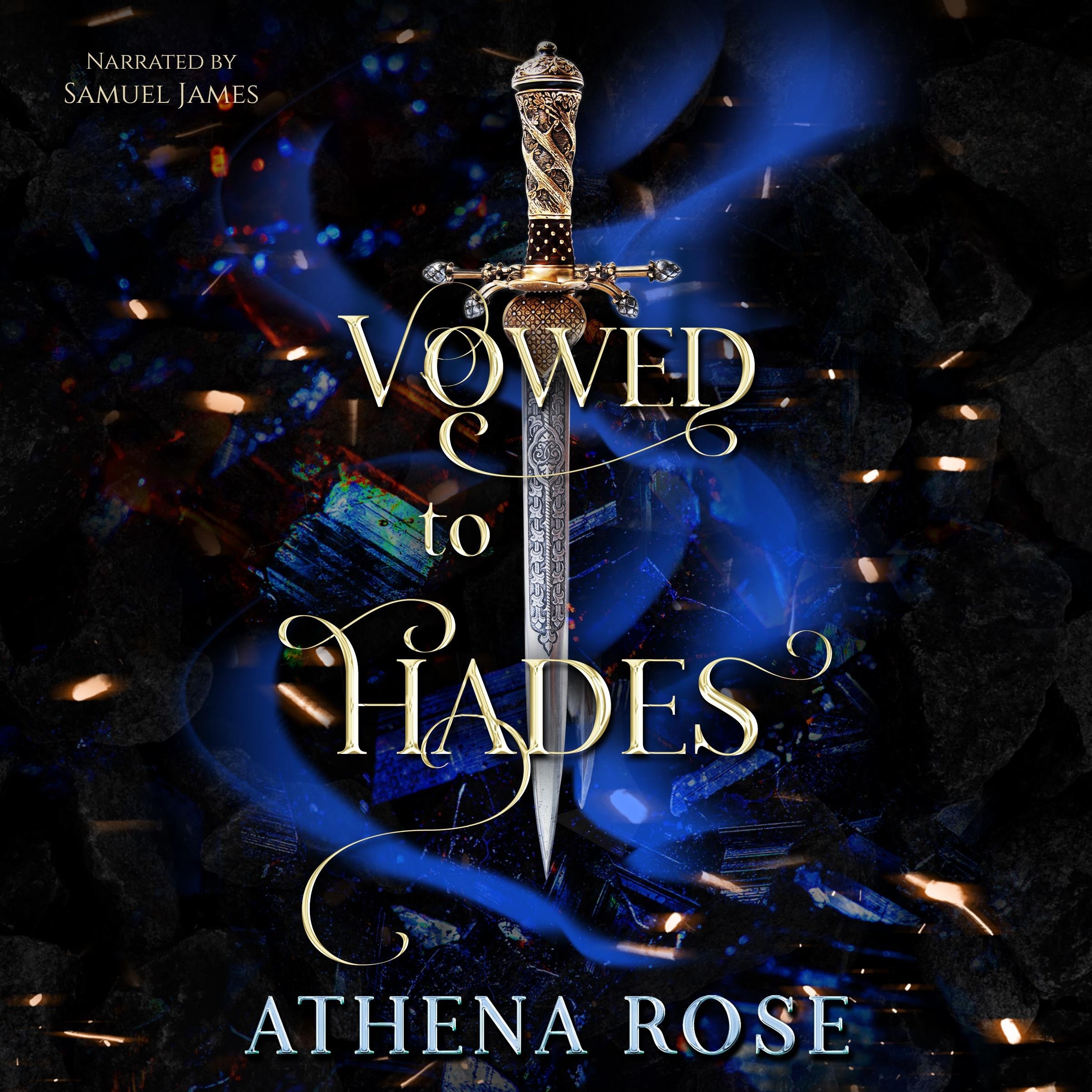 Vowed to Hades