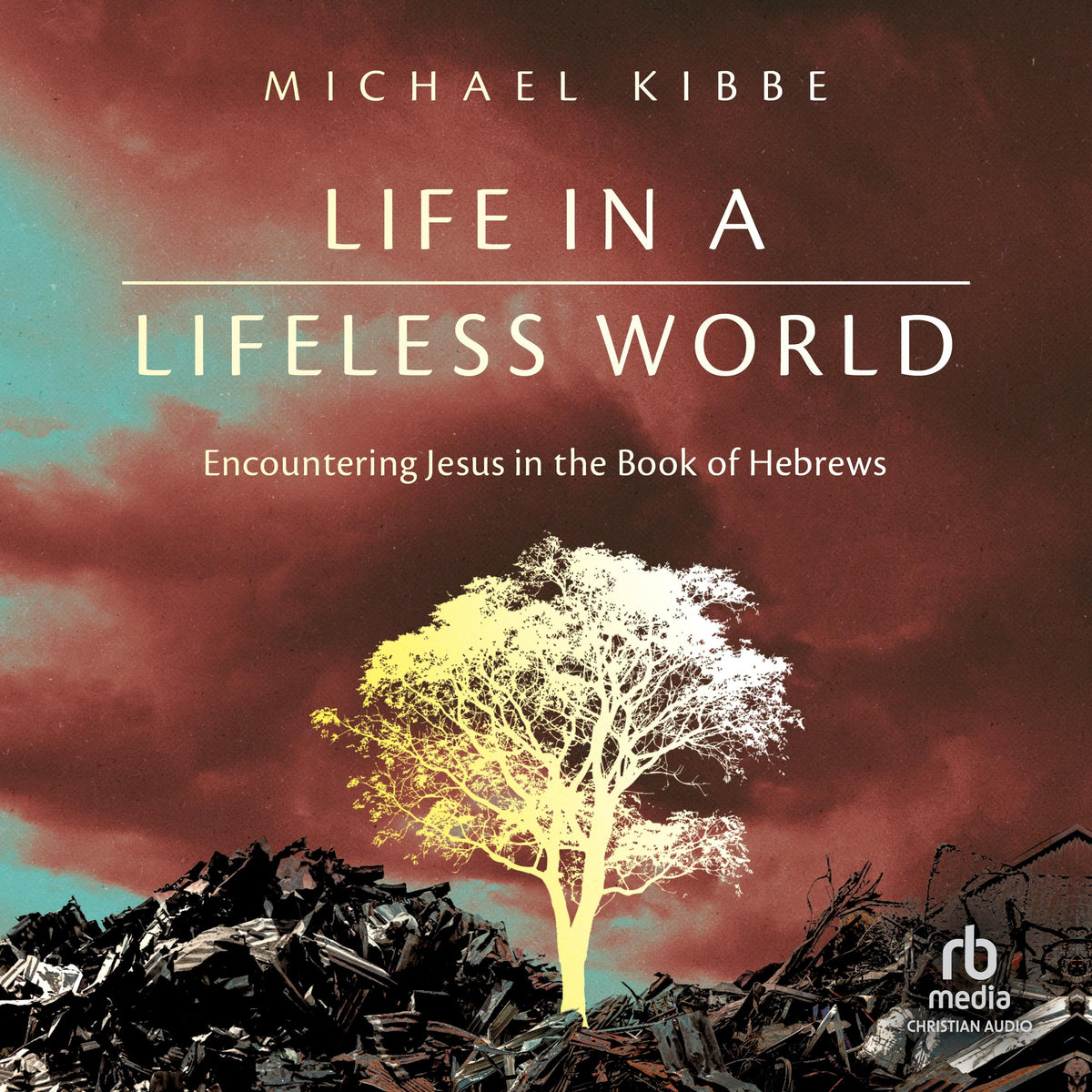 Life in a Lifeless World