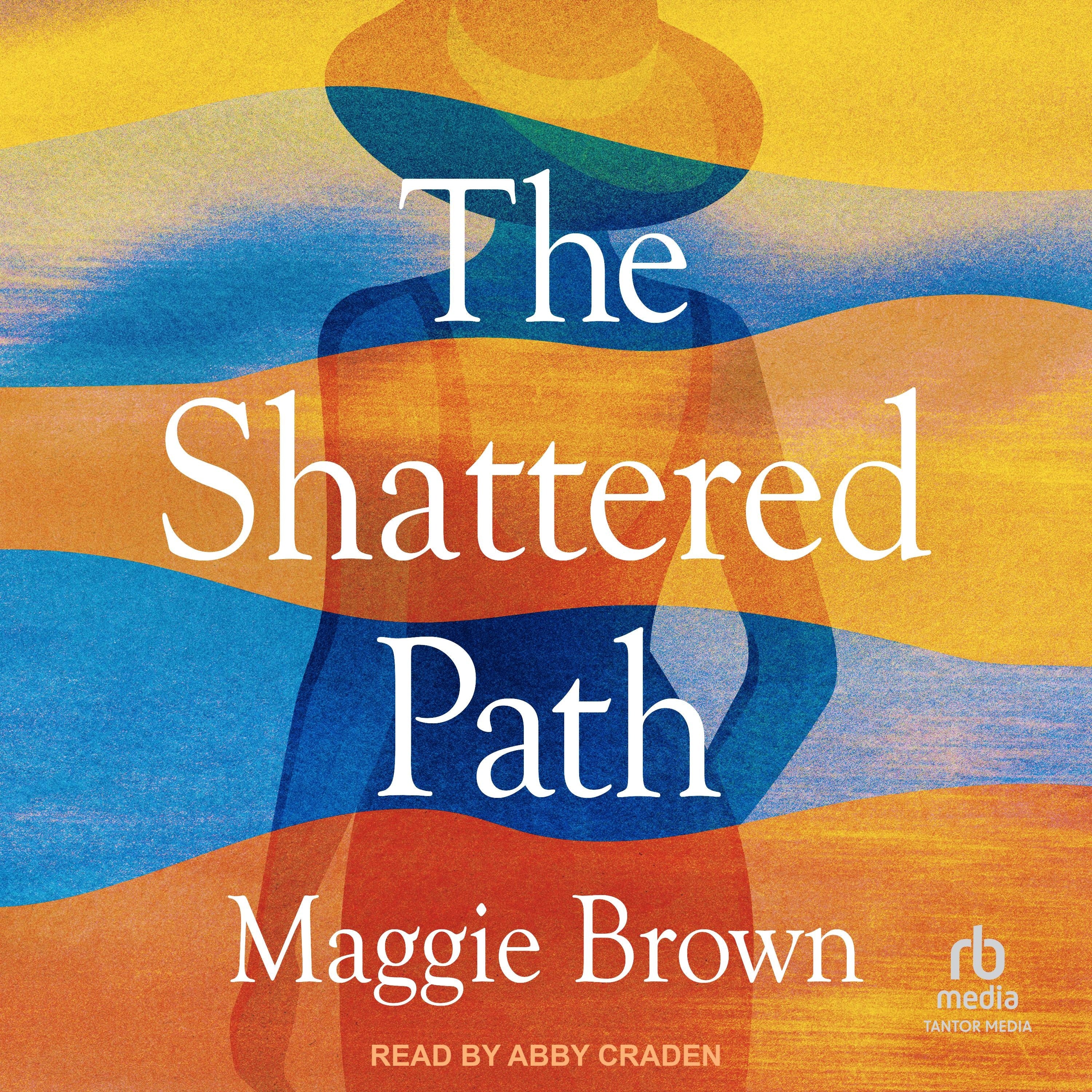 The Shattered Path