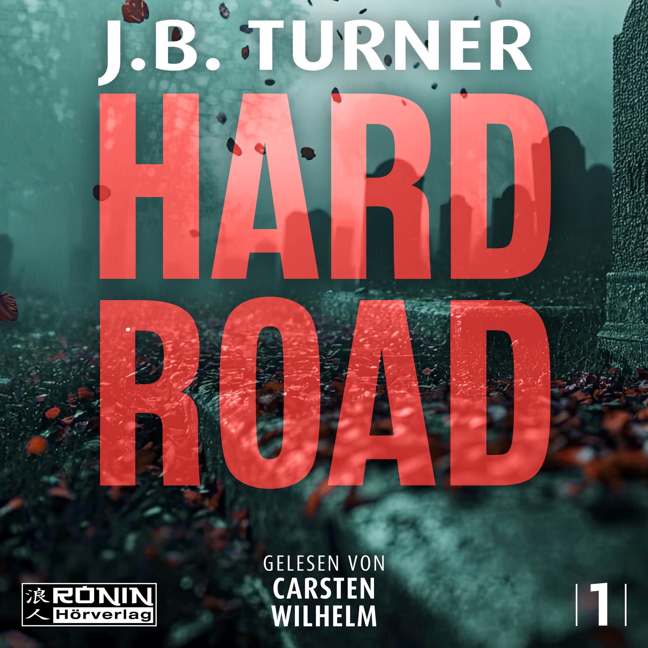 Hard Road - Reznick, Band 1 (ungekürzt)