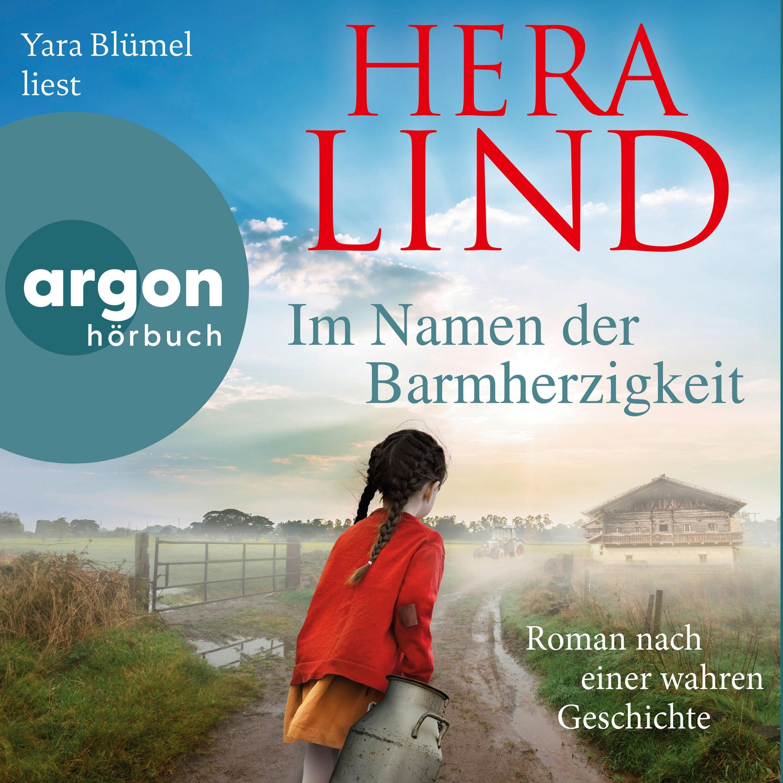 Im Namen der Barmherzigkeit - Roman nach einer wahren Geschichte (Ungekürzte Lesung)