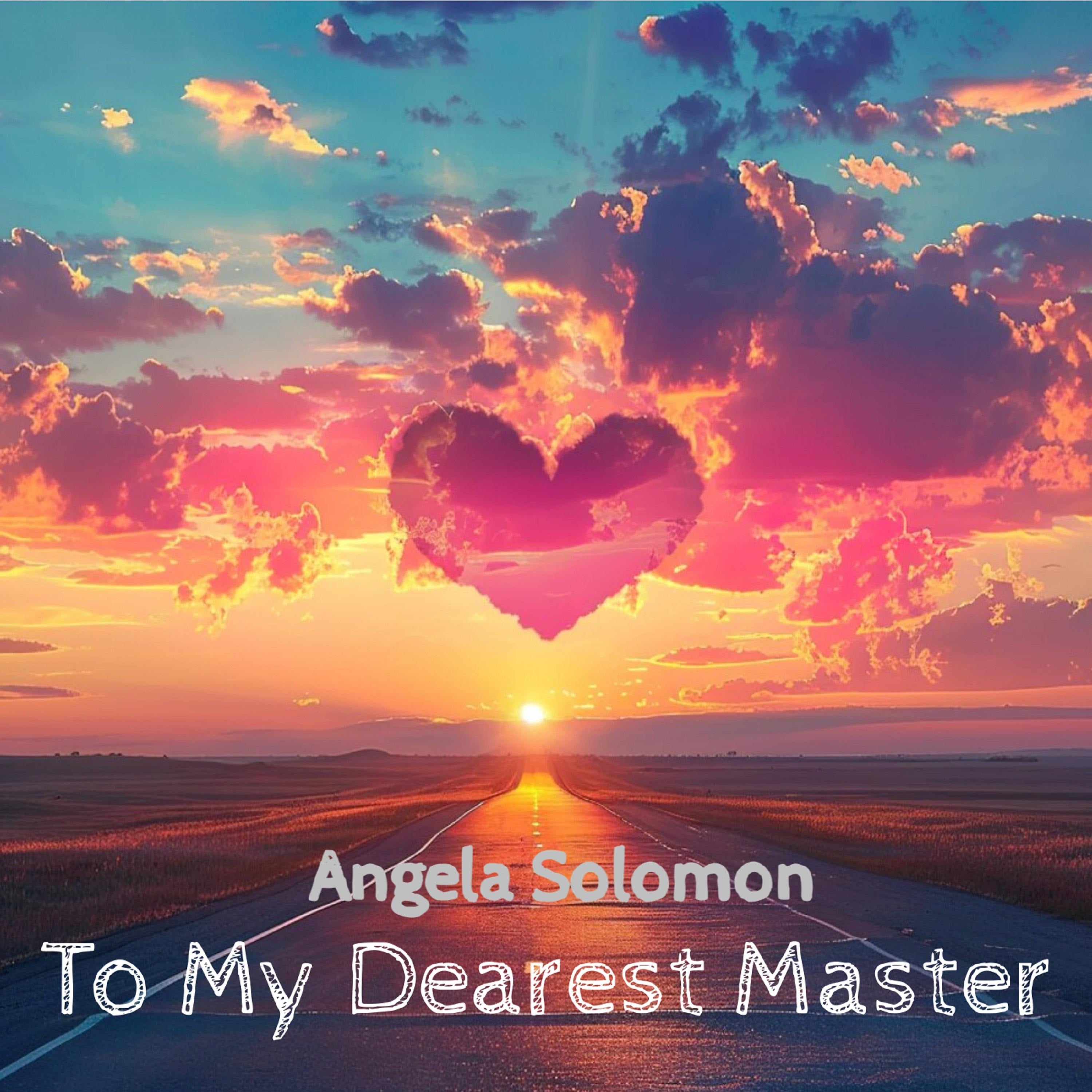 To My Dearest Master