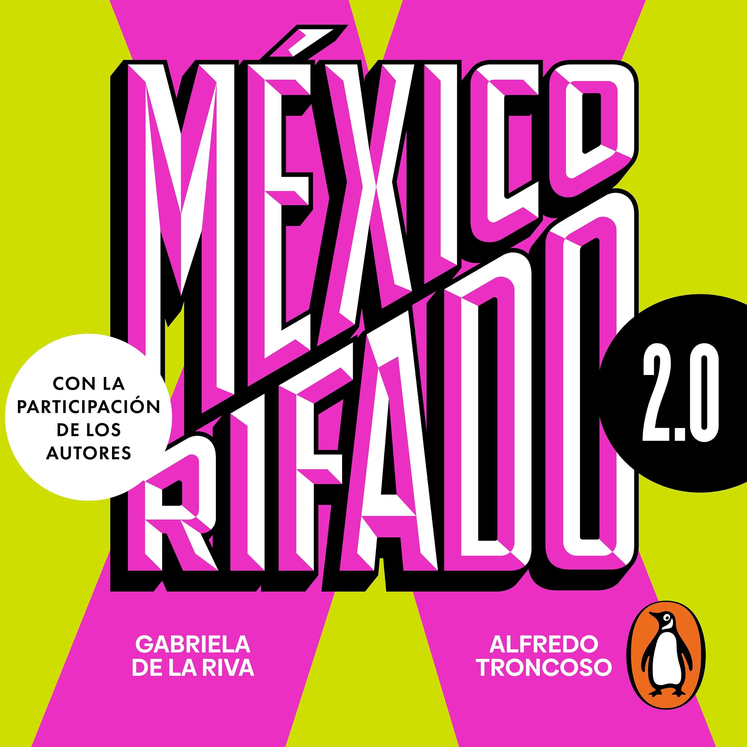 México rifado 2.0