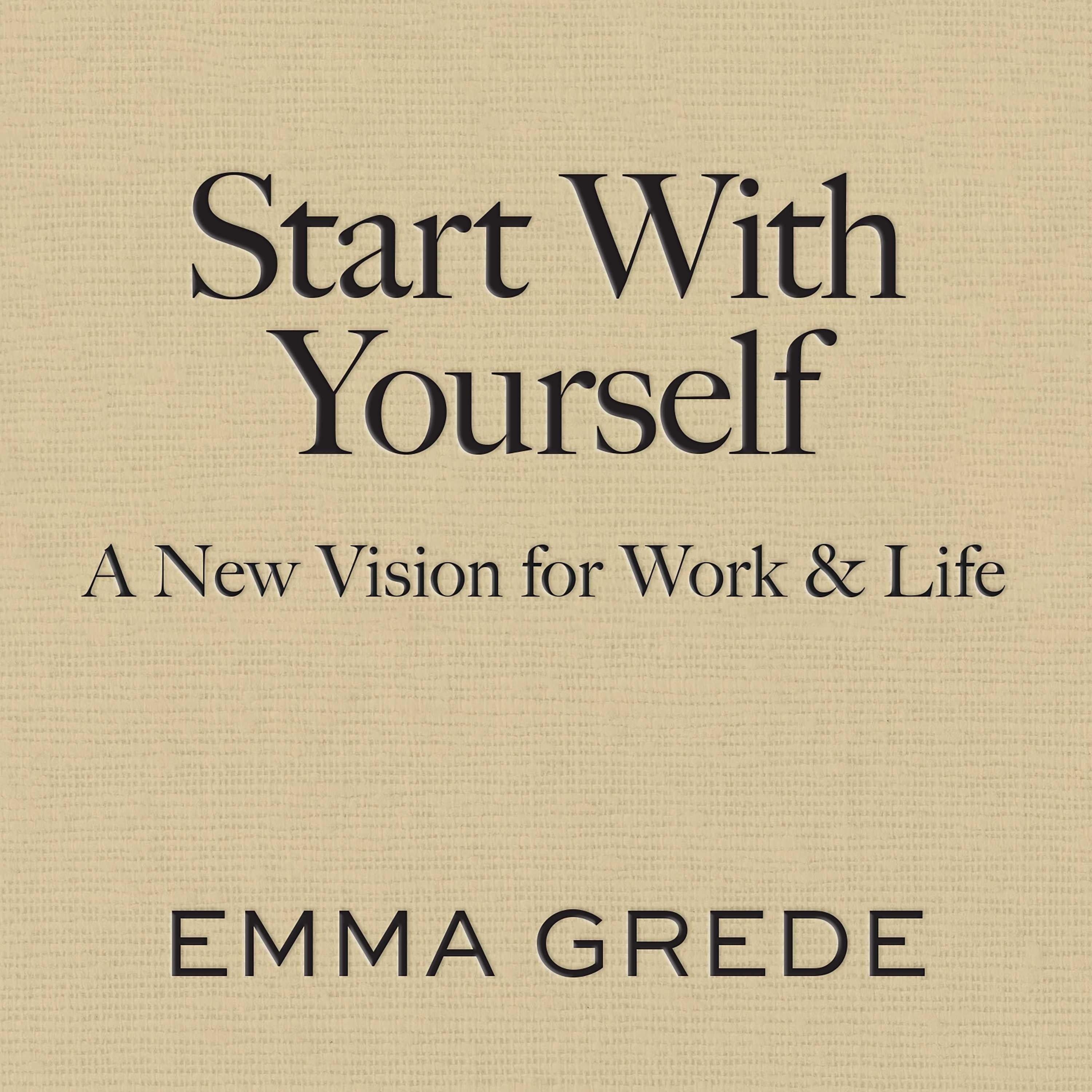Start With Yourself