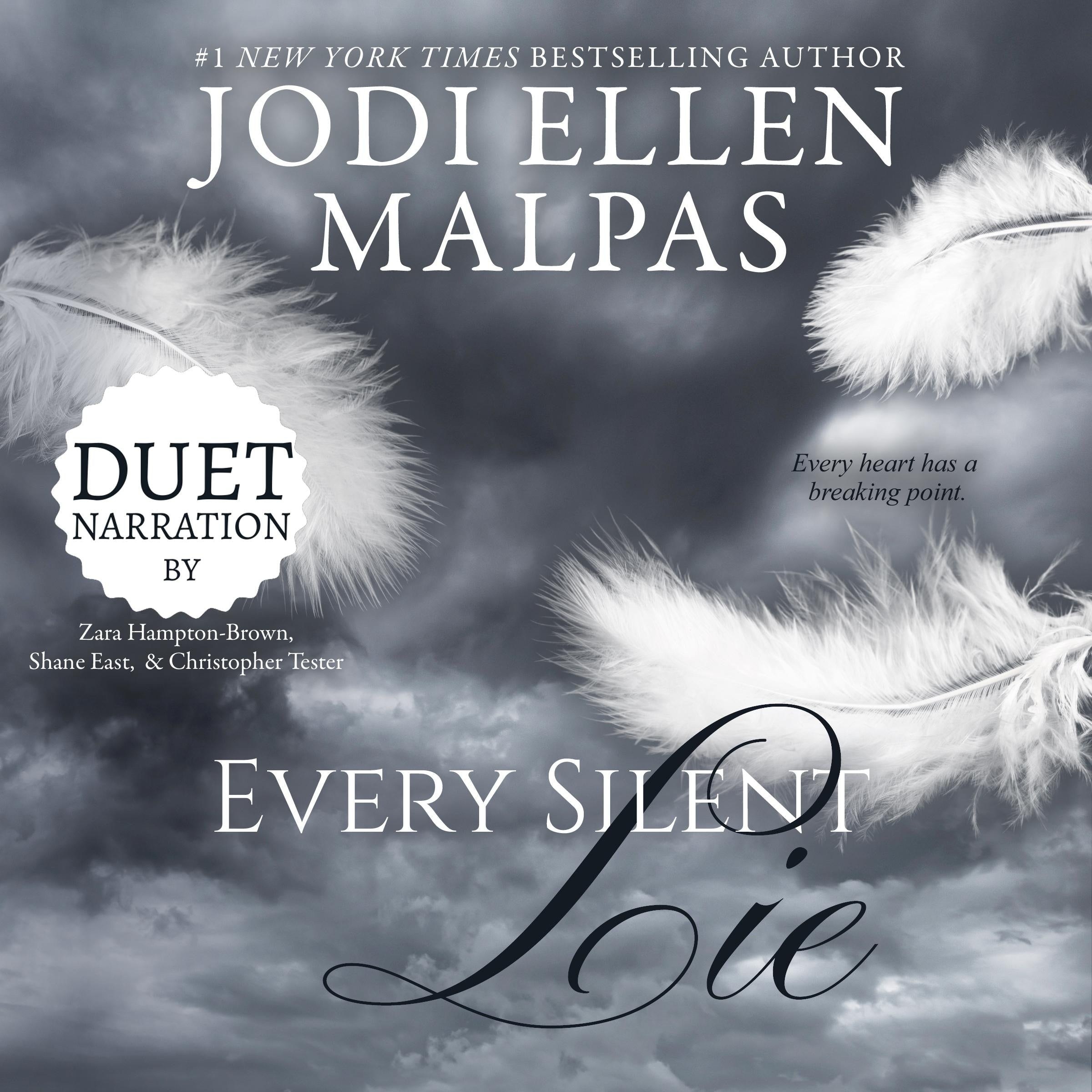 Every Silent Lie