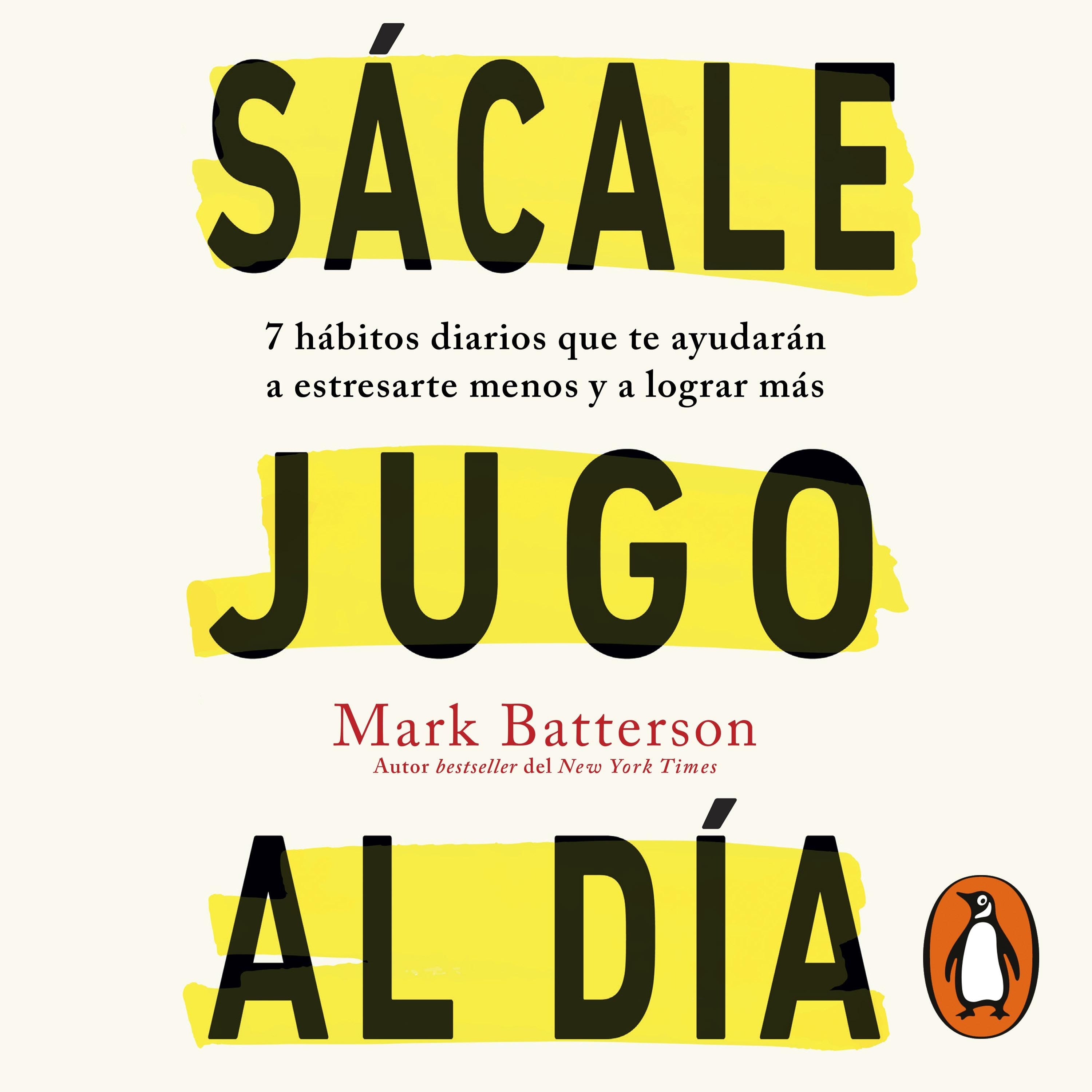 Sácale jugo al día