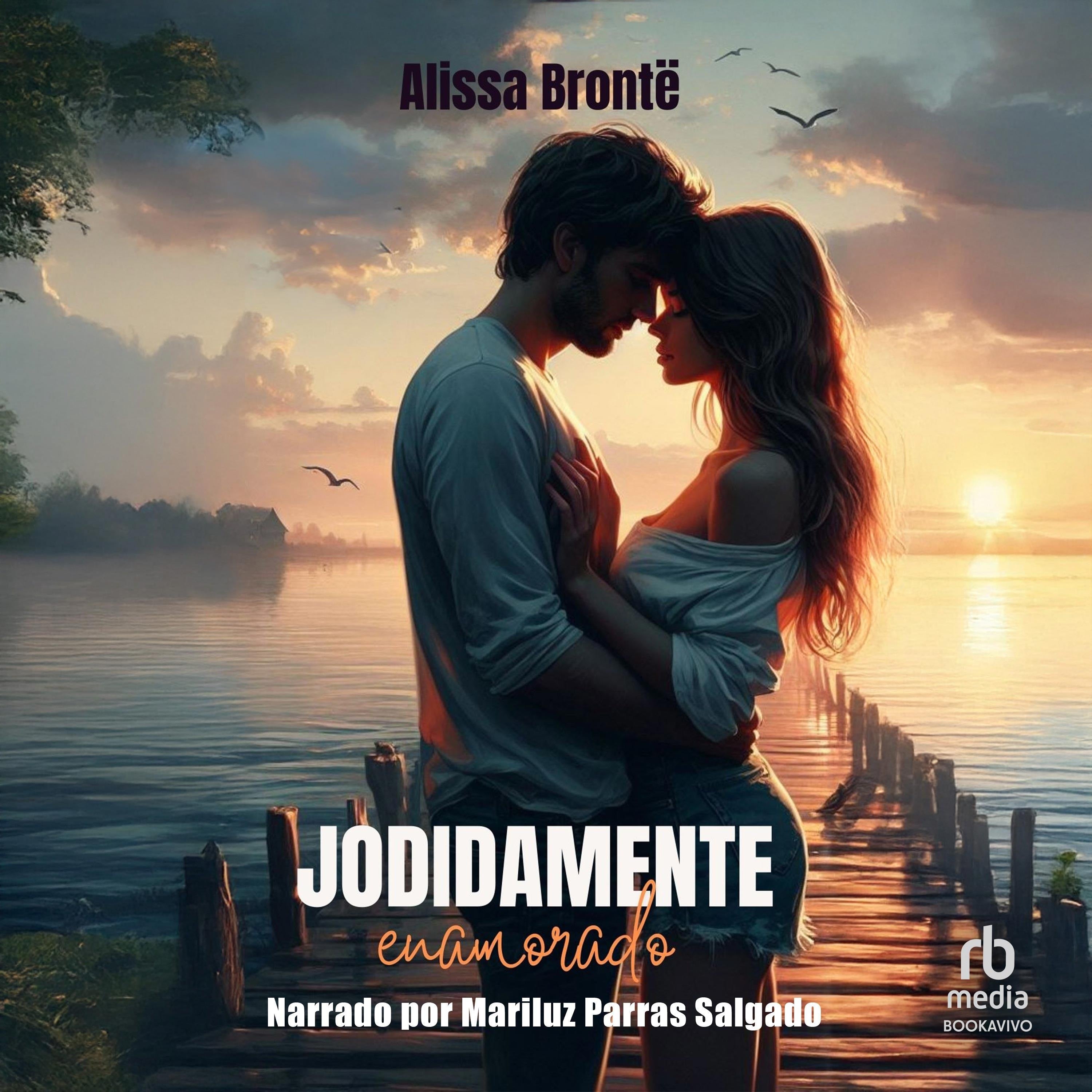 Jodidamente enamorado