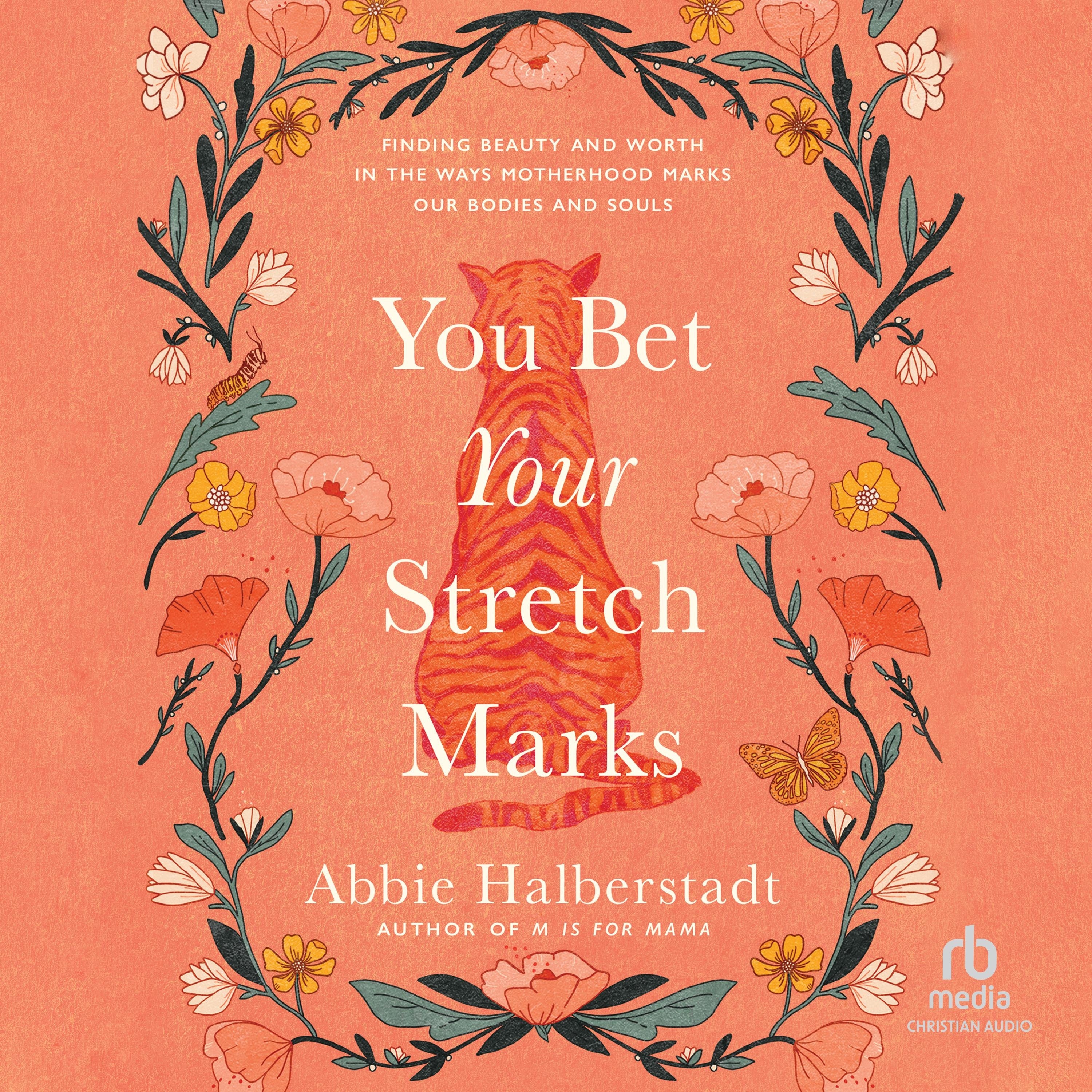 You Bet Your Stretch Marks
