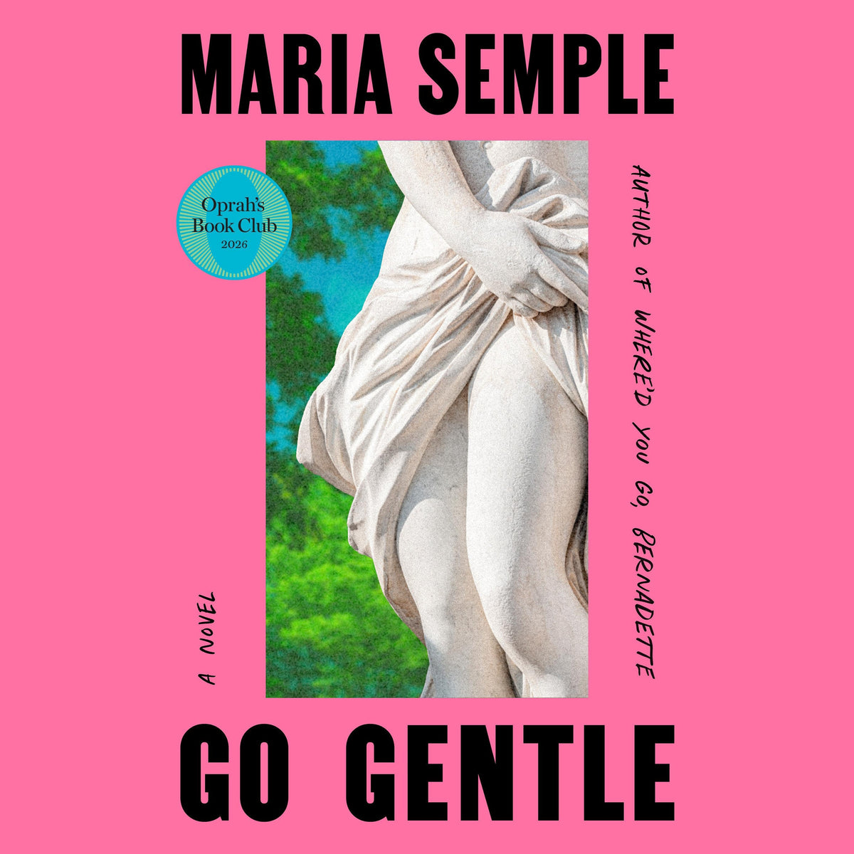 Go Gentle: Oprah's Book Club