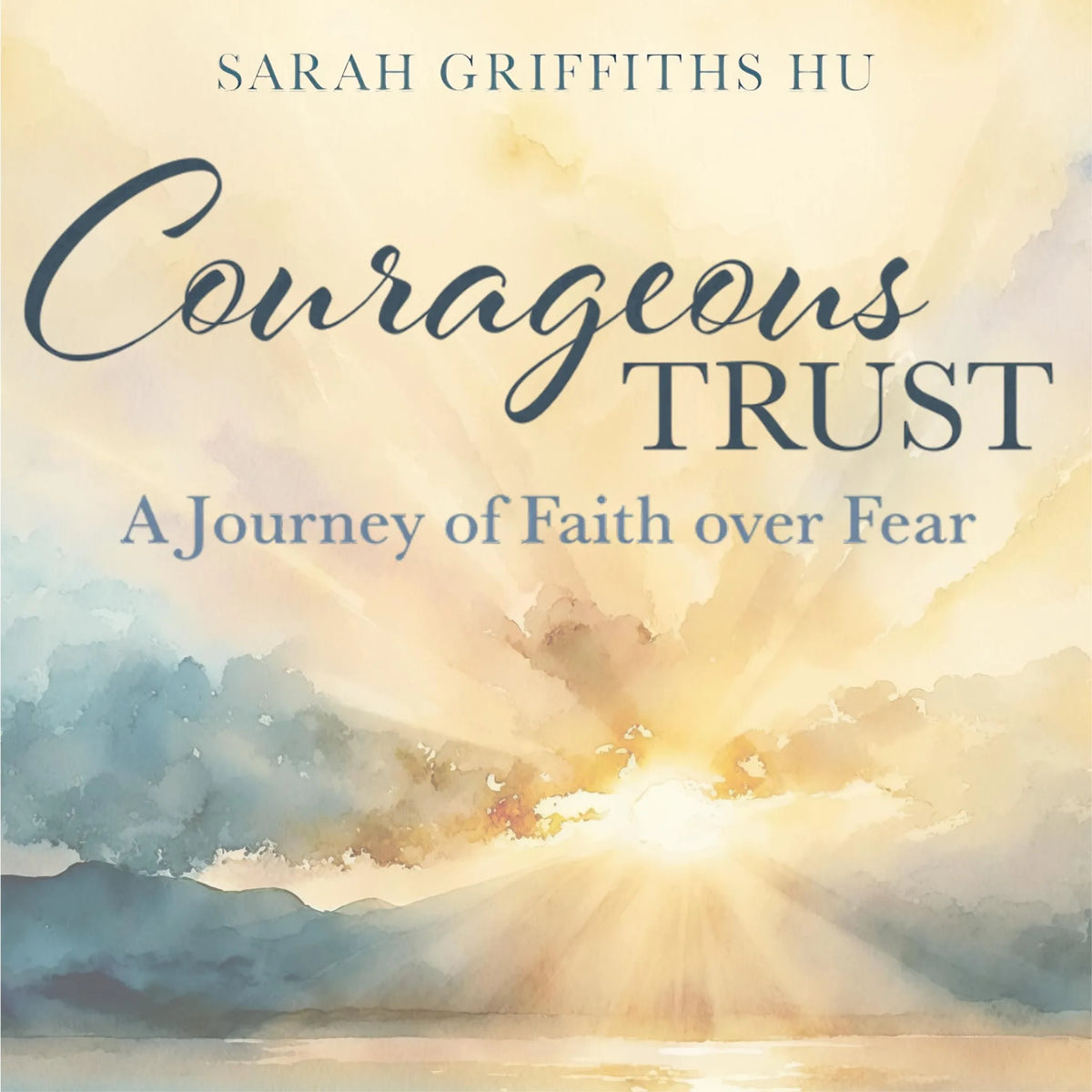 Courageous Trust
