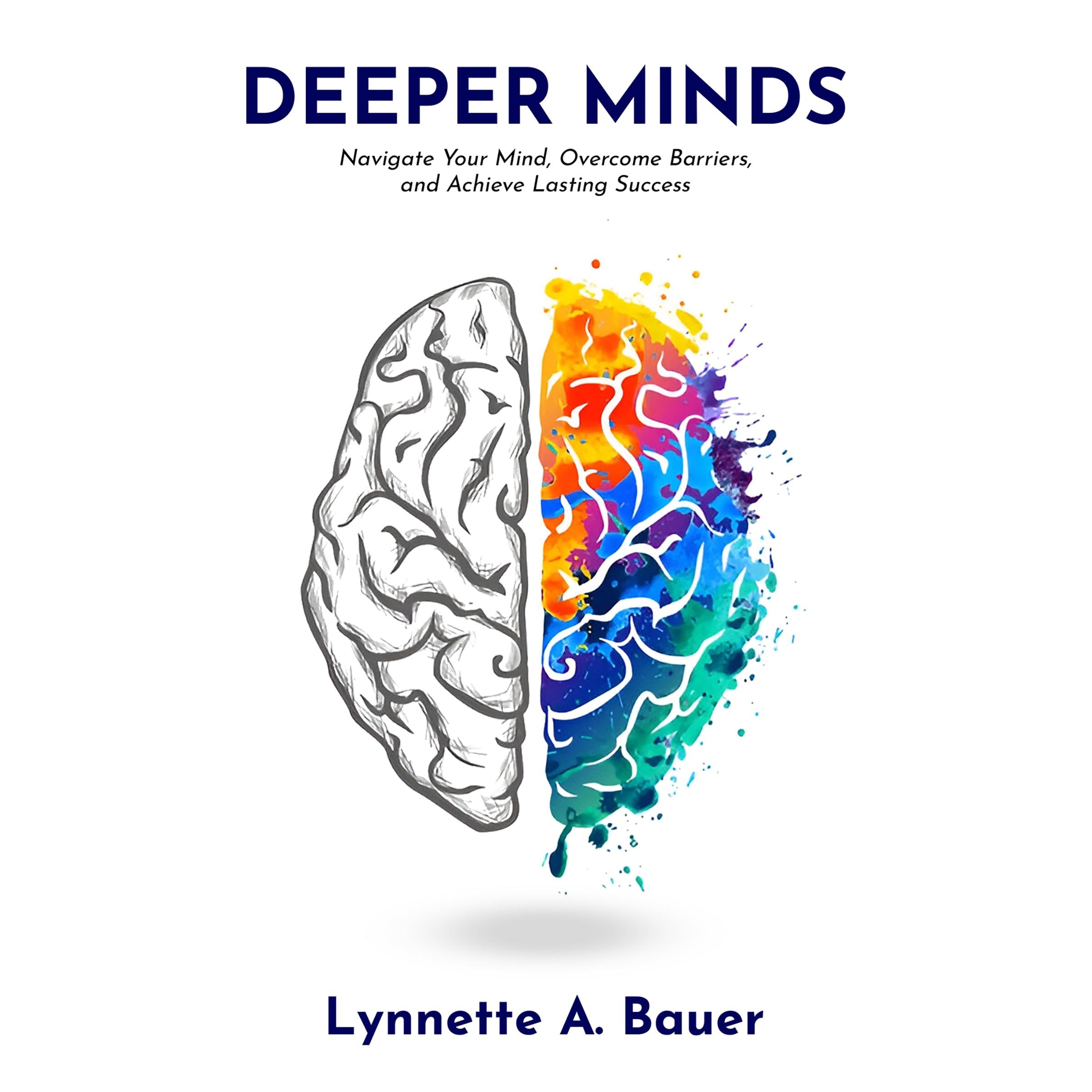 Deeper Minds