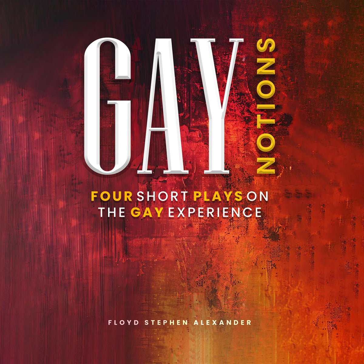 Gay Notions