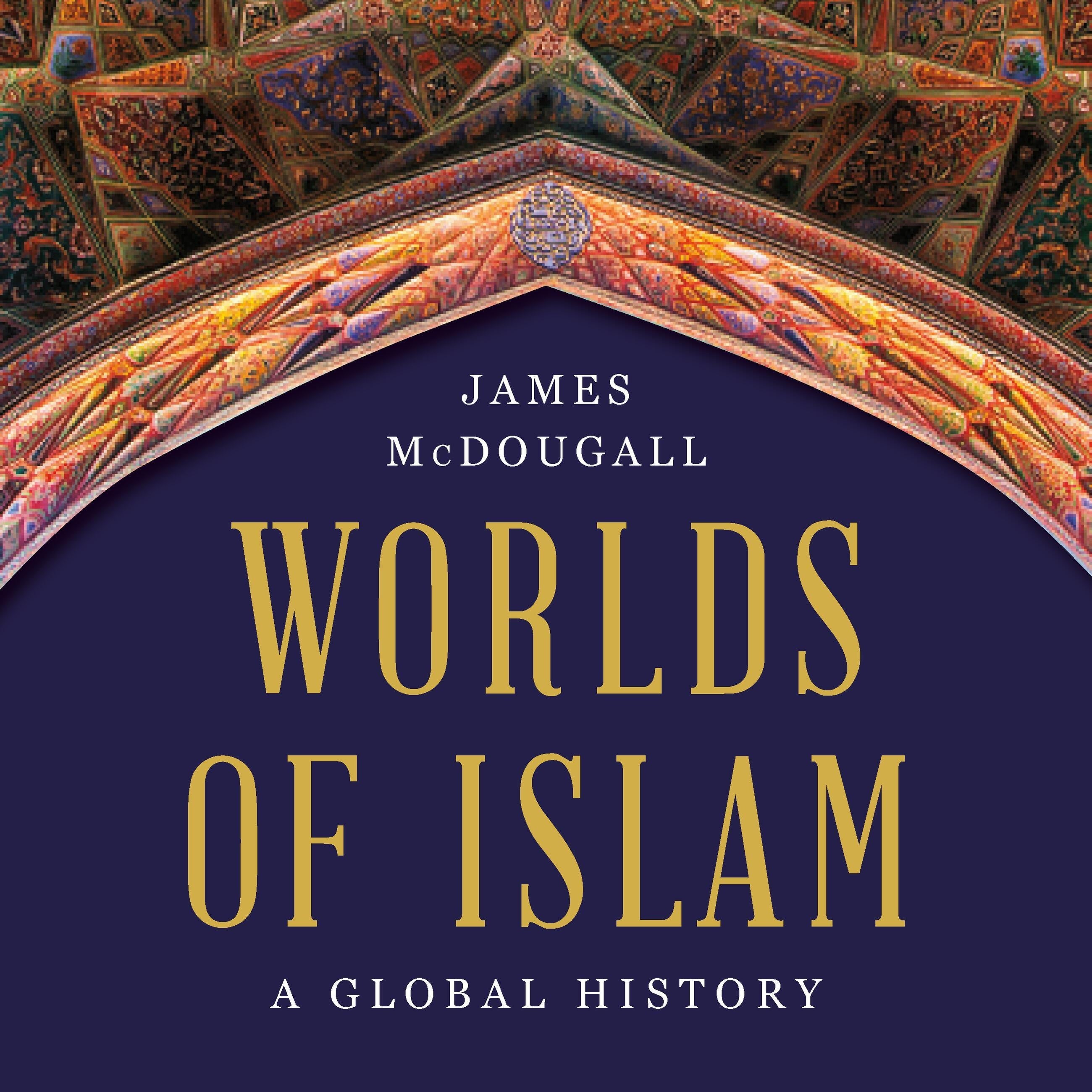 Worlds of Islam