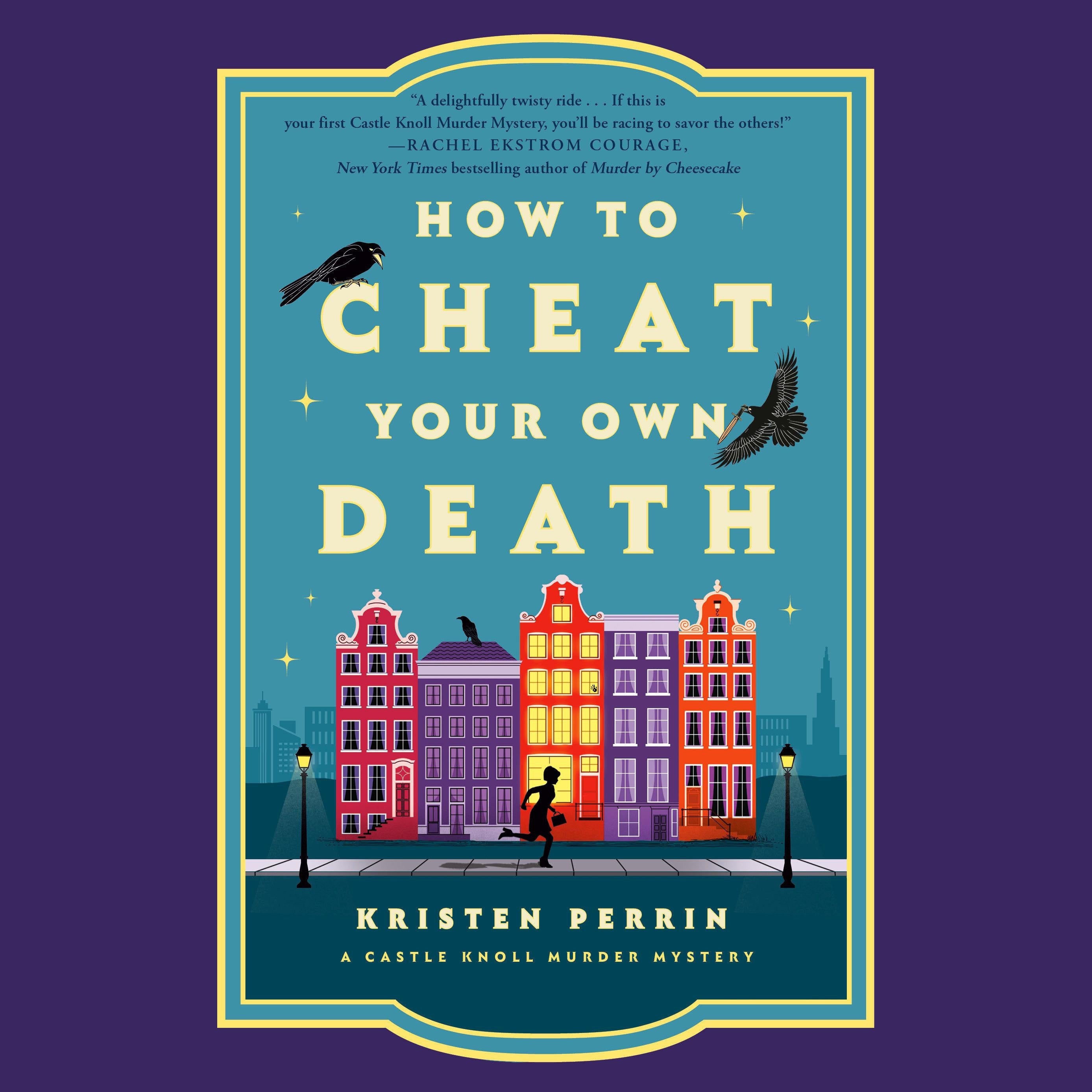 How to Cheat Your Own Death