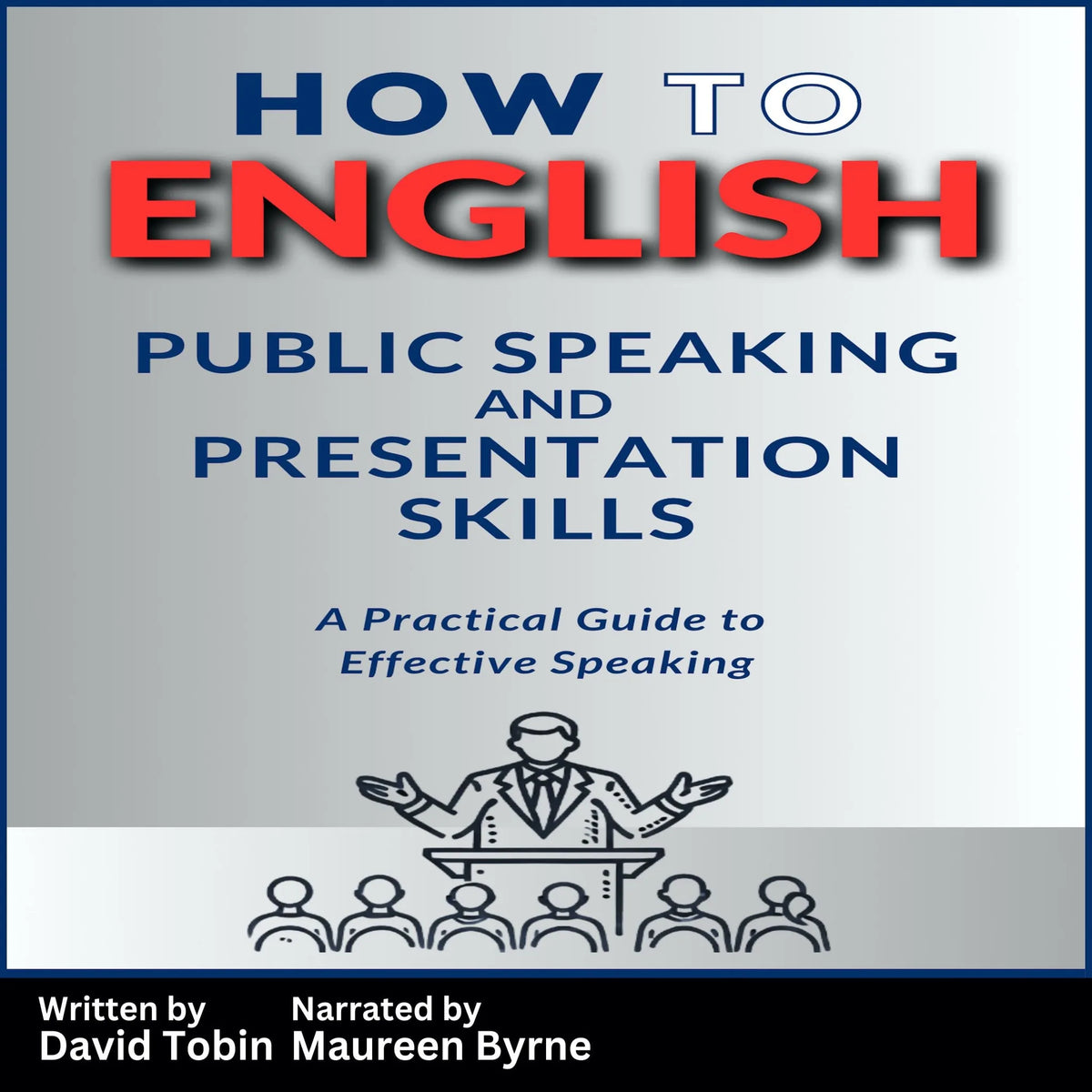 How to English: Public Speaking and Presentation Skills
