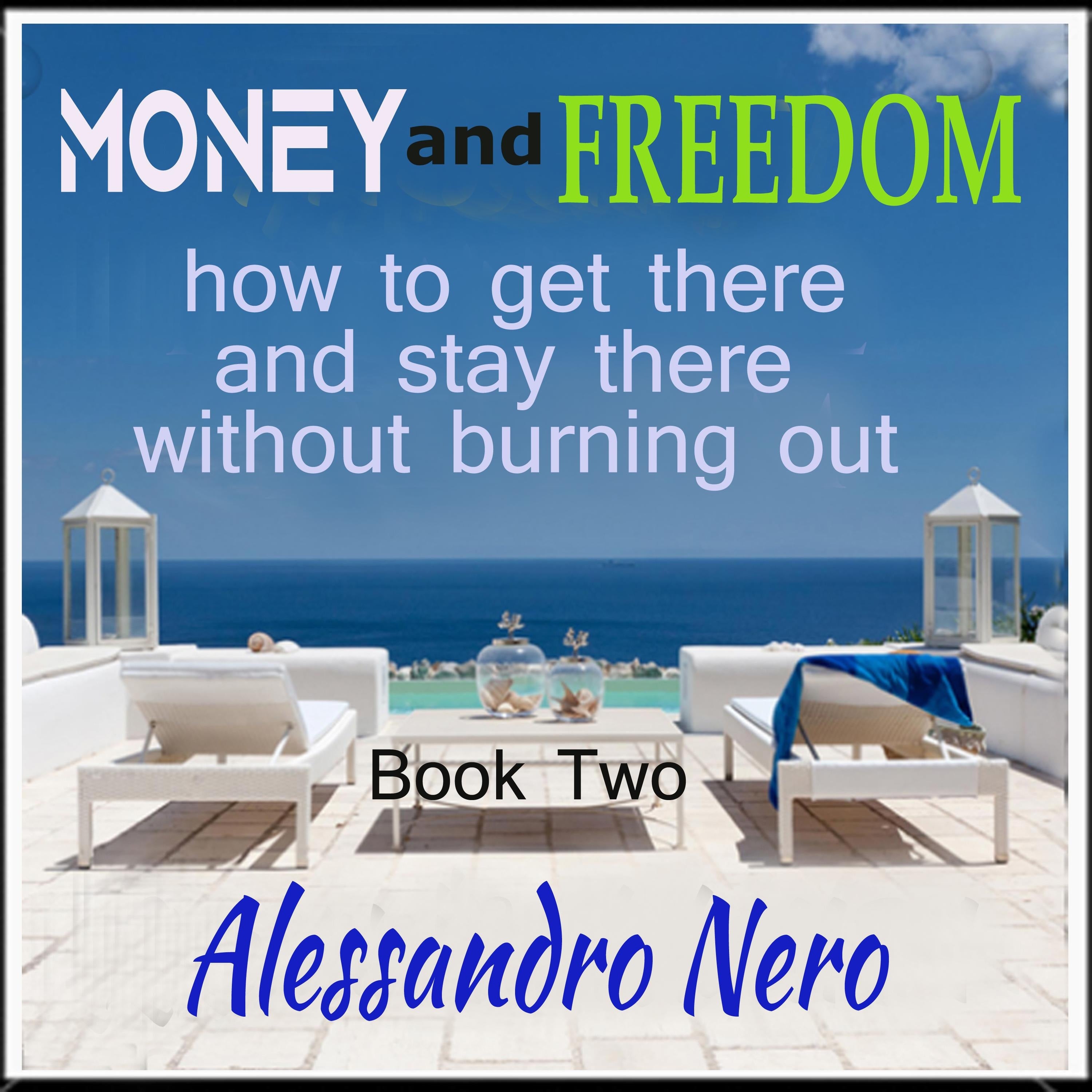 Money and freedom