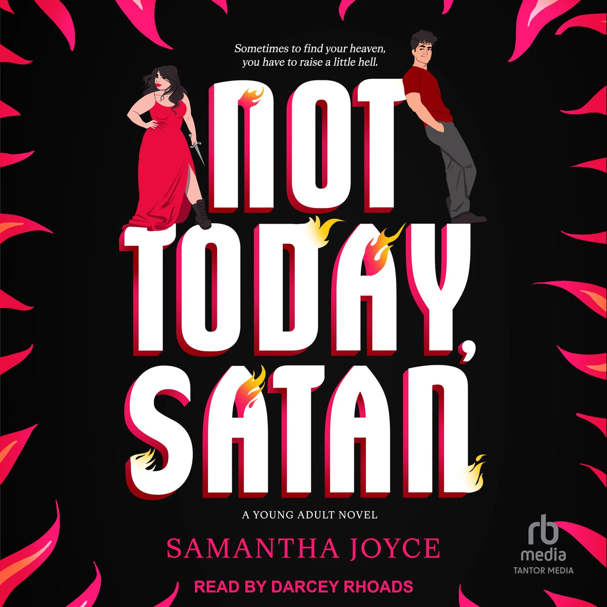 Not Today, Satan