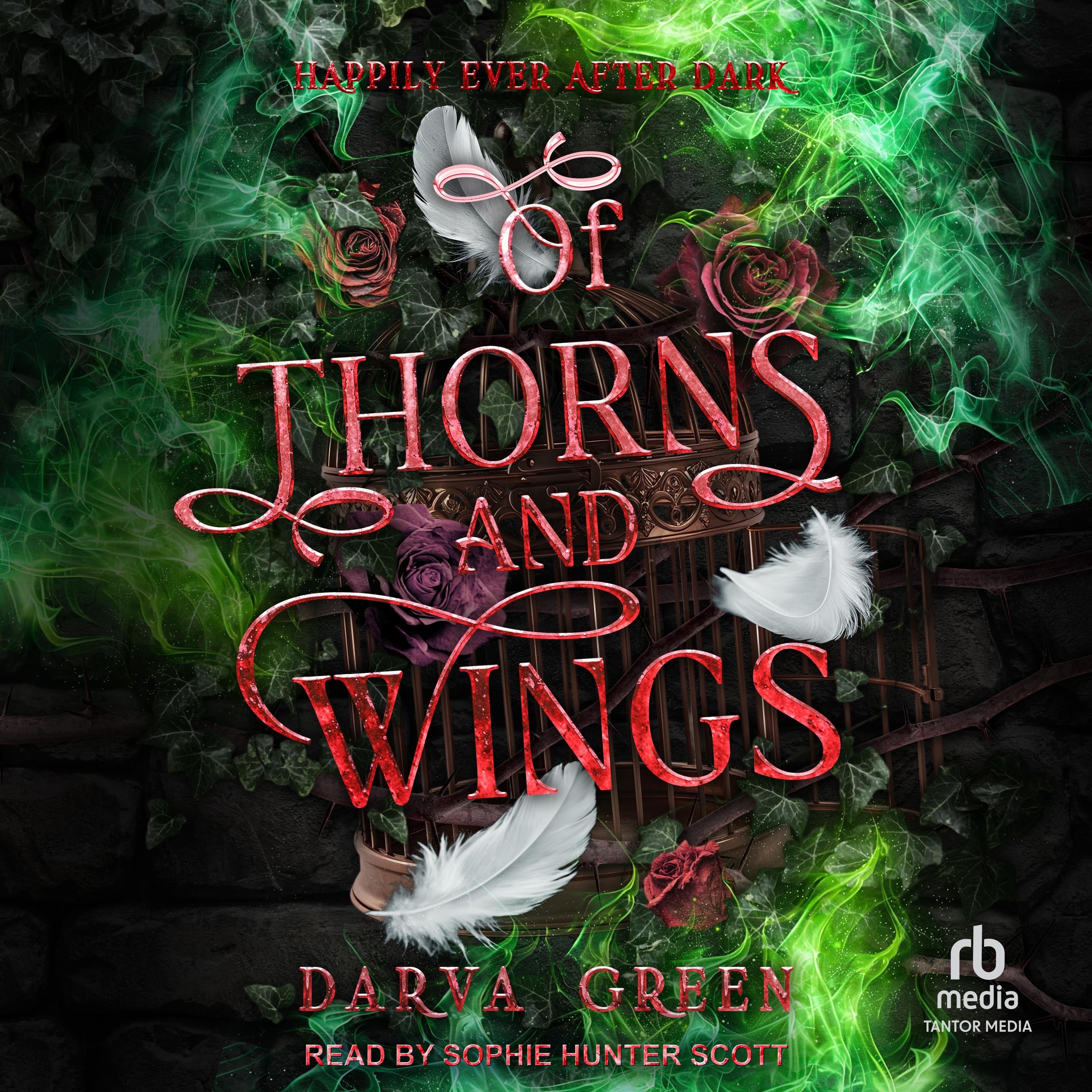 Of Thorns and Wings