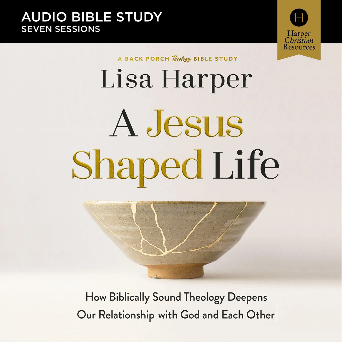 A Jesus-Shaped Life Bible Study: Audio