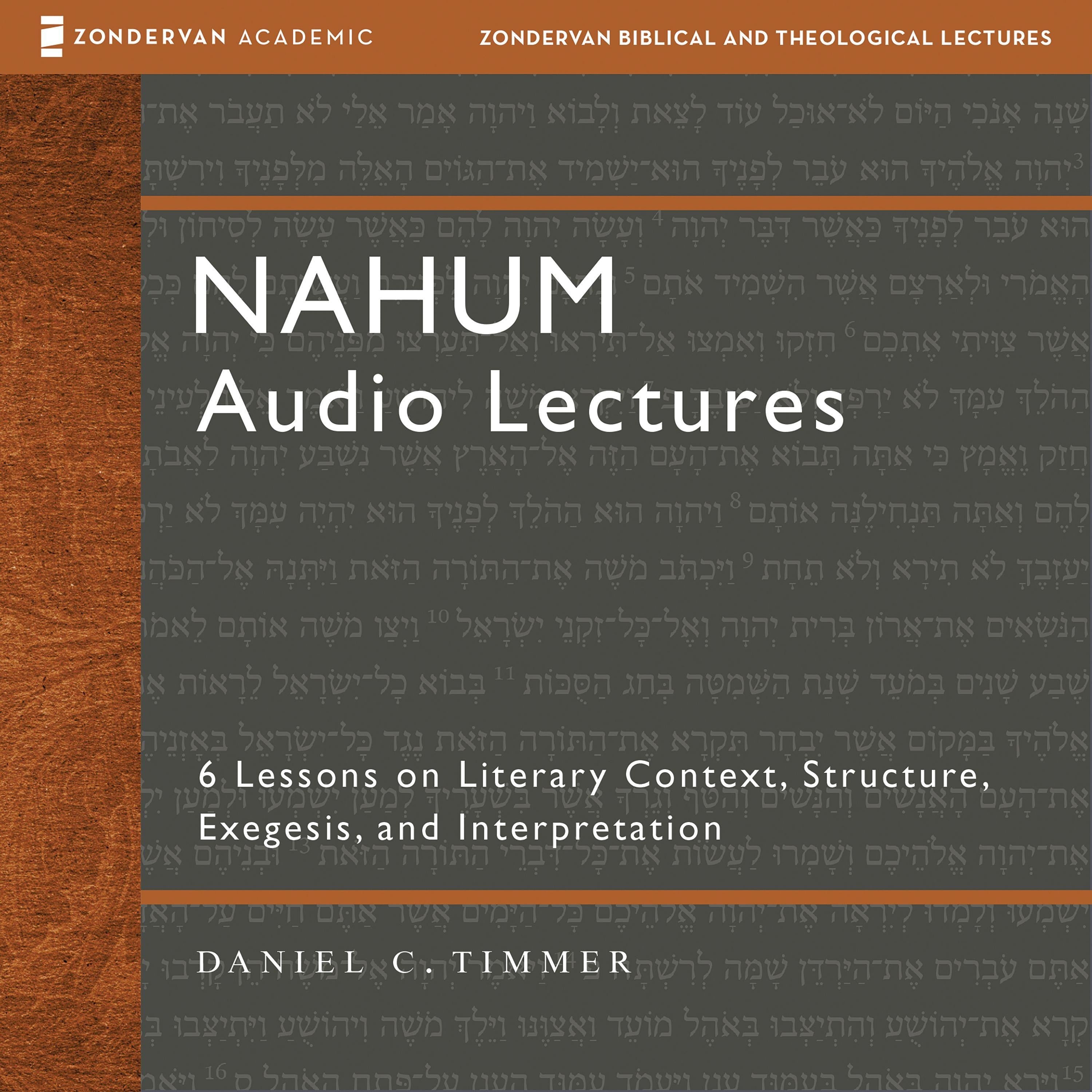 Nahum: Audio Lectures