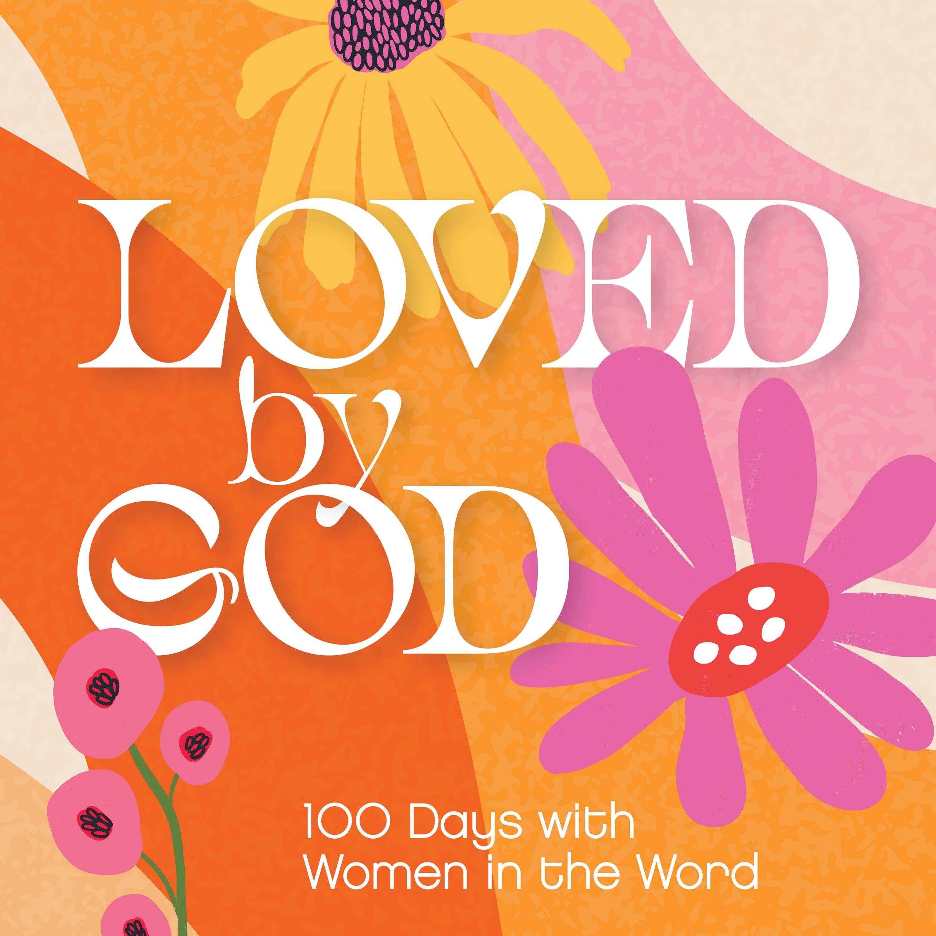Loved by God