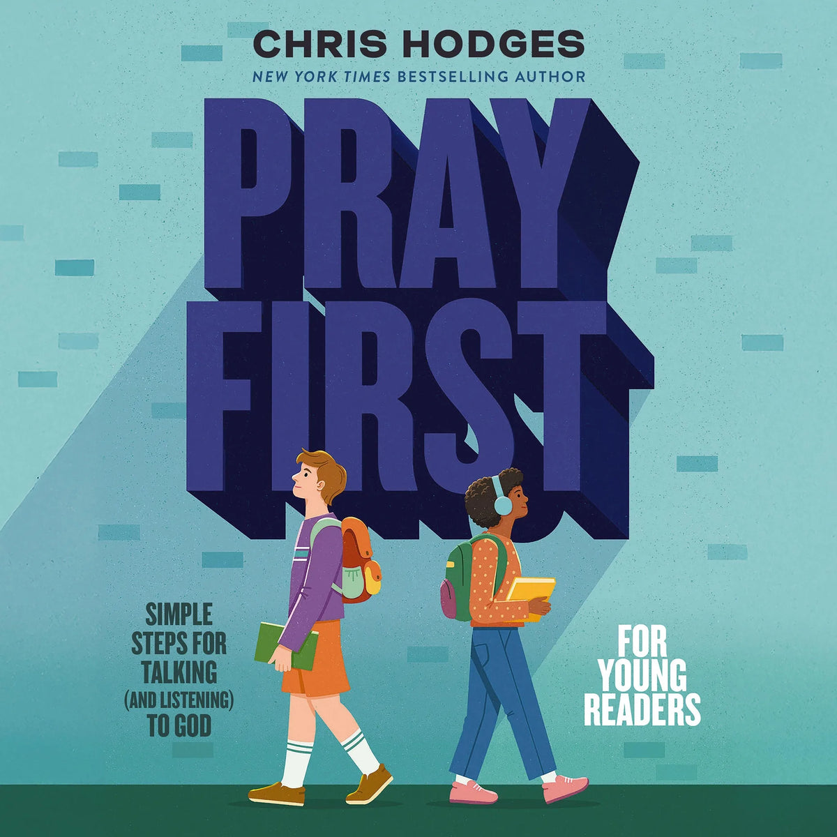 Pray First for Young Readers