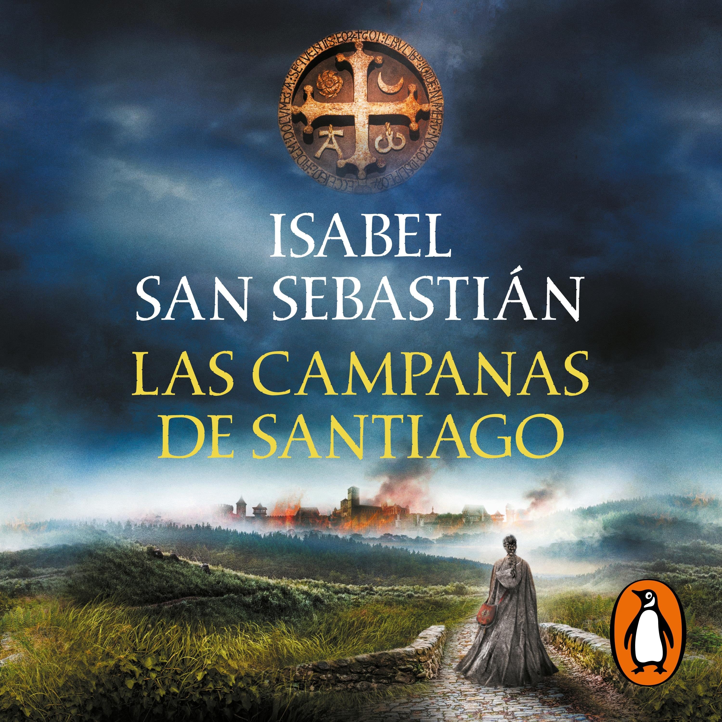 Las campanas de Santiago (Saga de la Reconquista)
